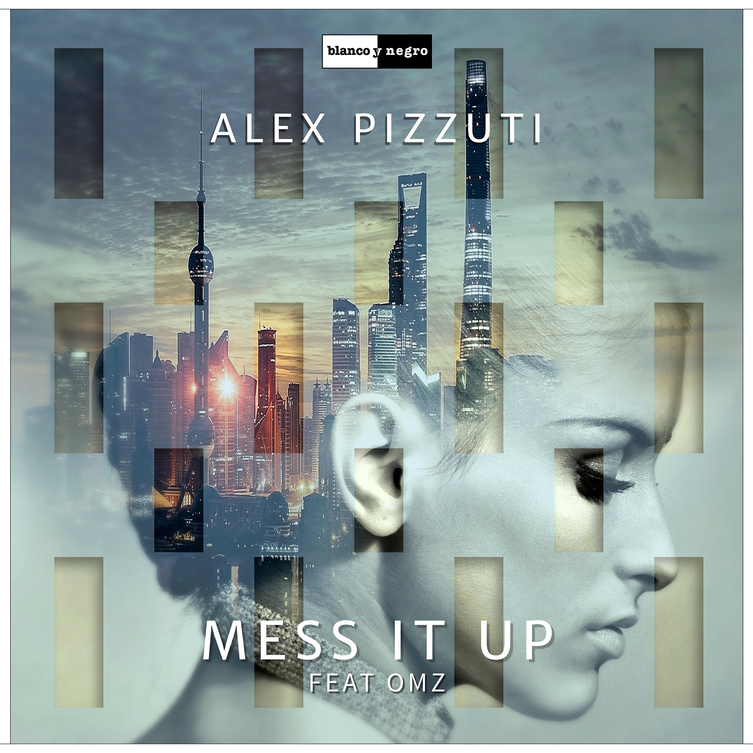 OMZ - Mess It Up