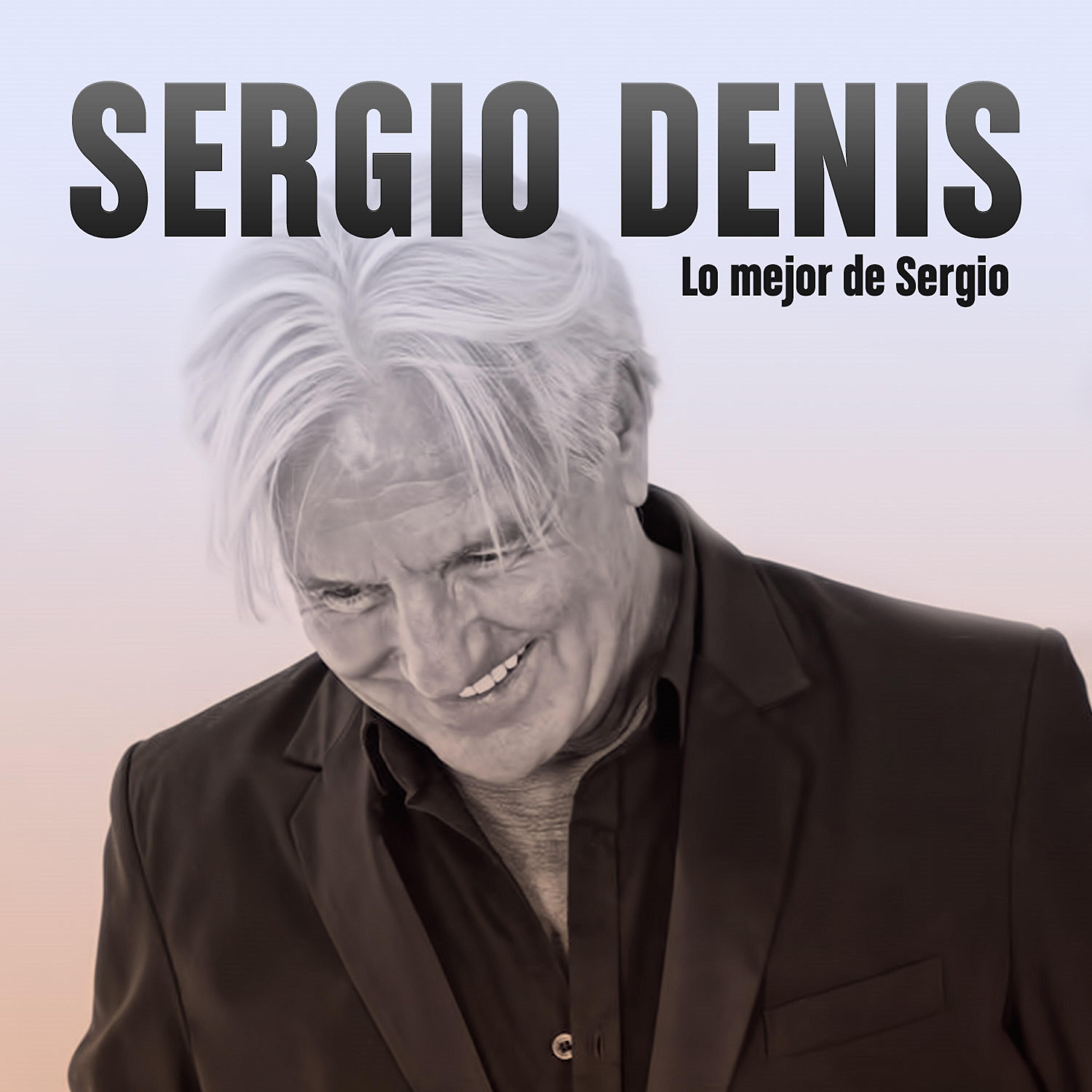 Sergio Denis - Asi Fue Nuestro Amor / Dame Luz