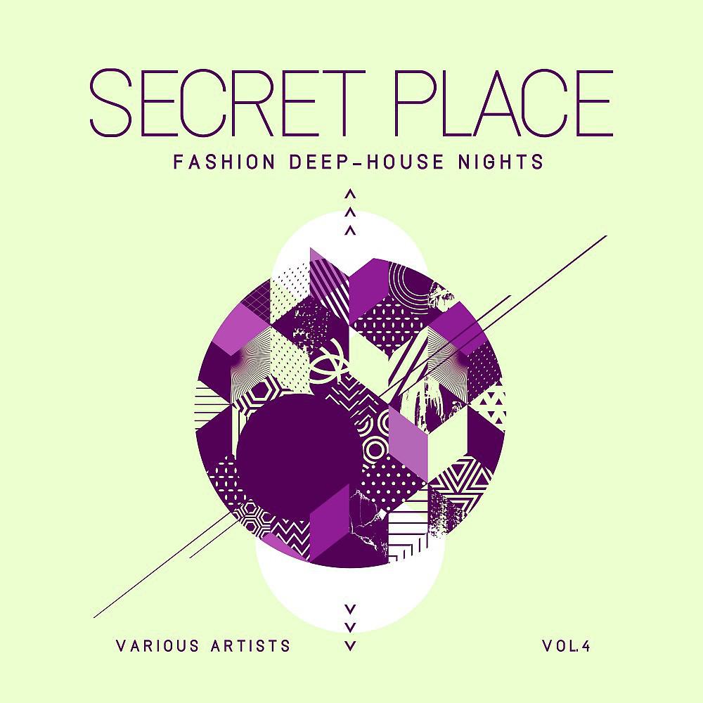 Постер альбома Secret Place (Fashion Deep-House Nights), Vol. 4