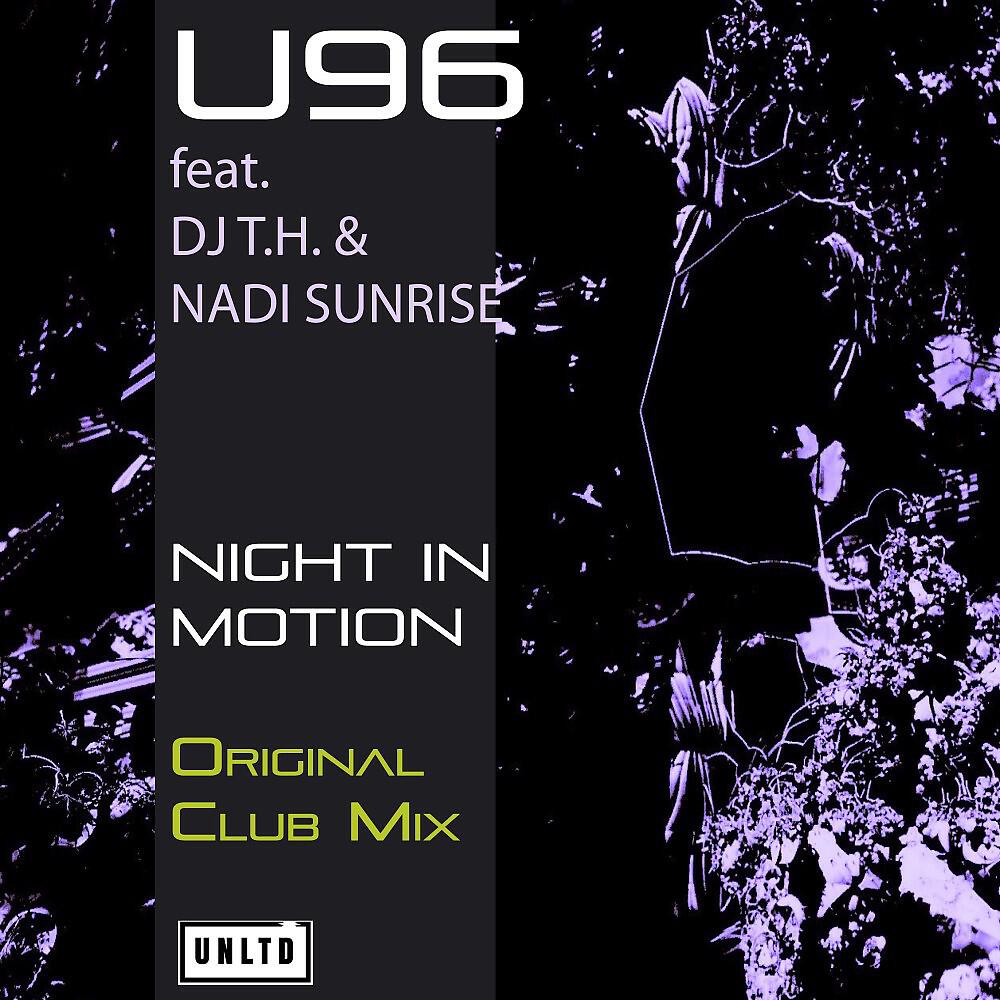 U96 - Night in Motion (Original Club Mix)