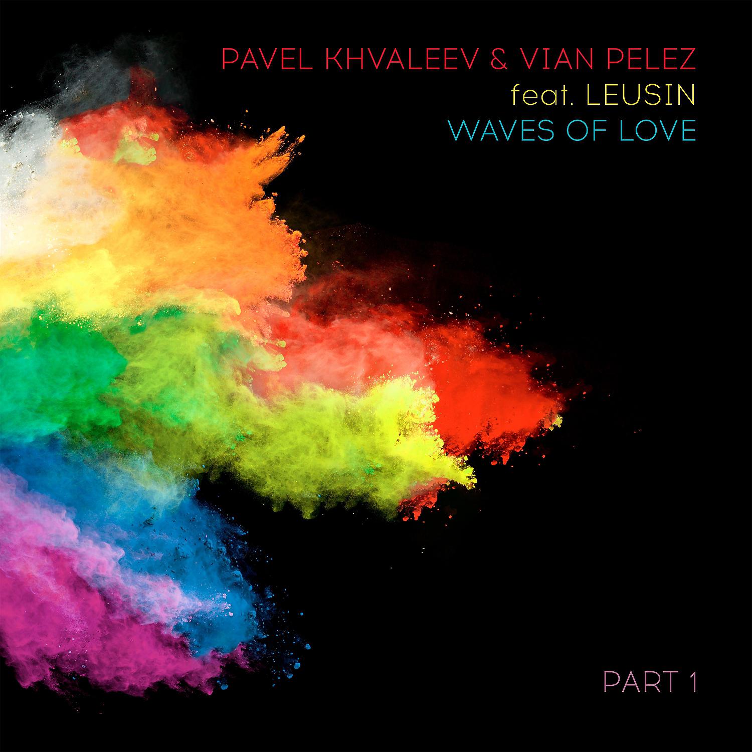 Постер альбома Waves of Love (Part 1)