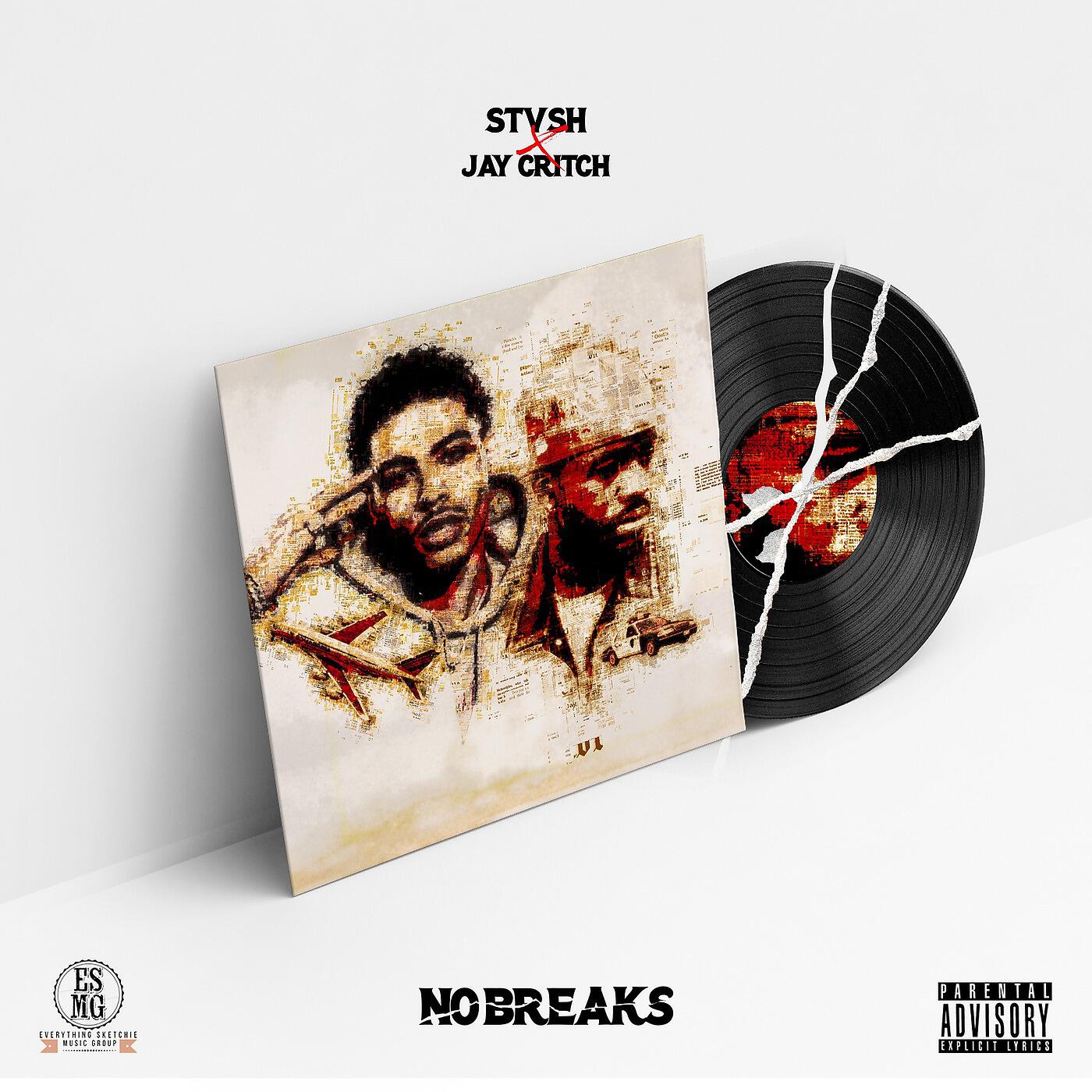STVSH - No Breaks (feat. Jay Critch)
