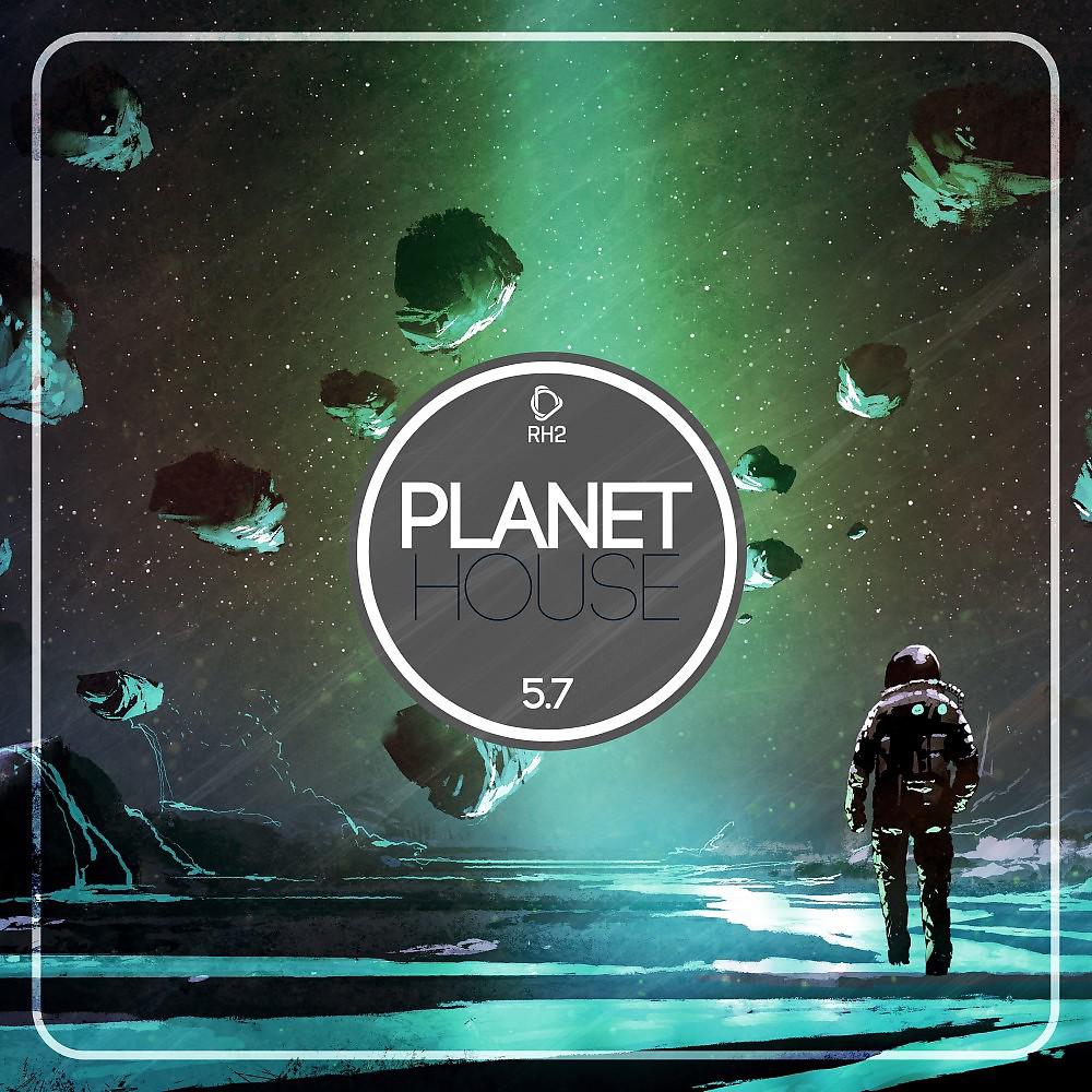 Постер альбома Planet House 5.7