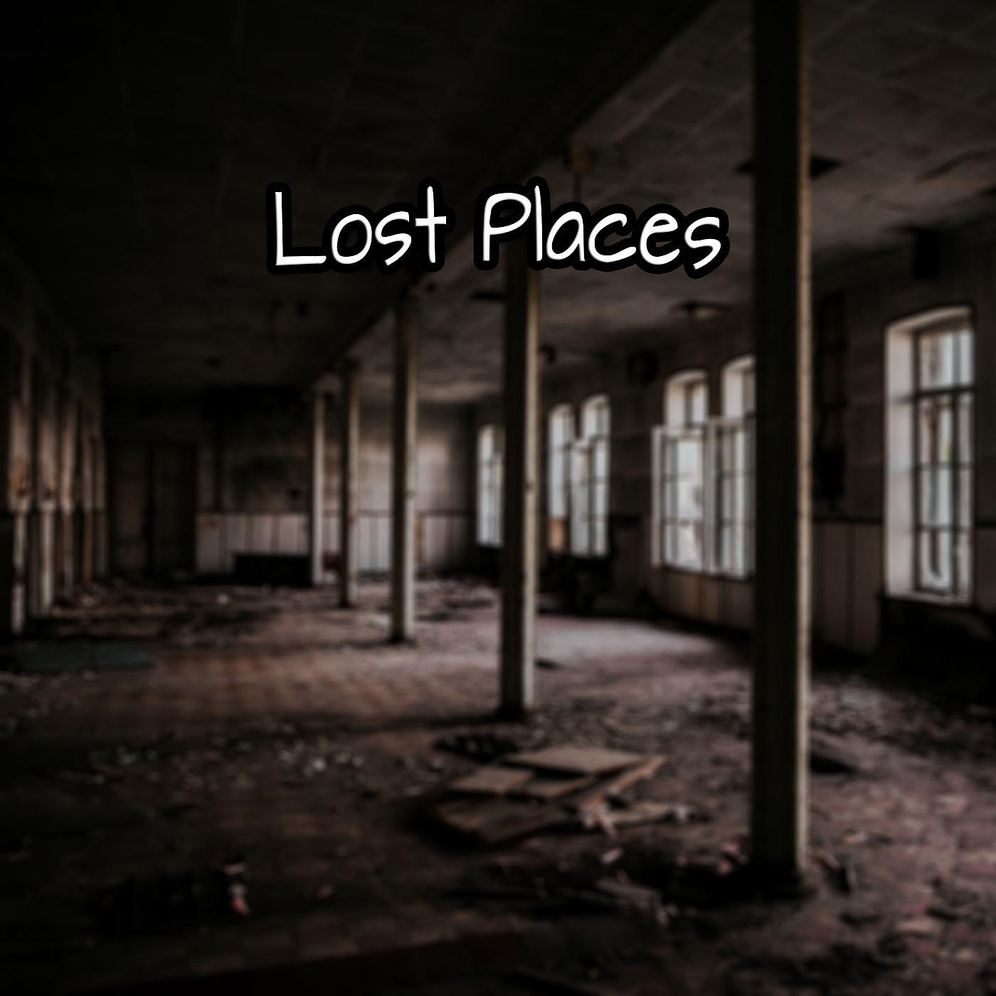 Постер альбома Lost Places