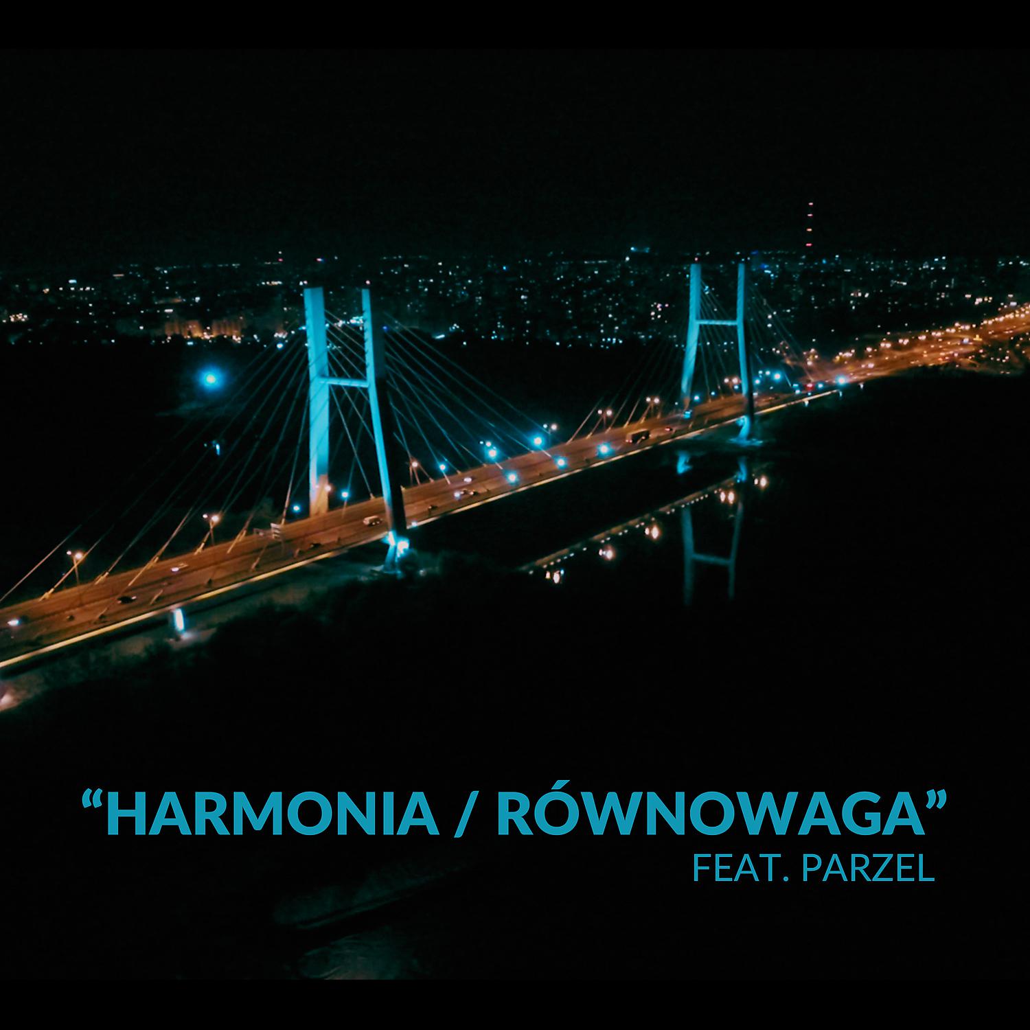 Постер альбома Harmonia Rownowaga
