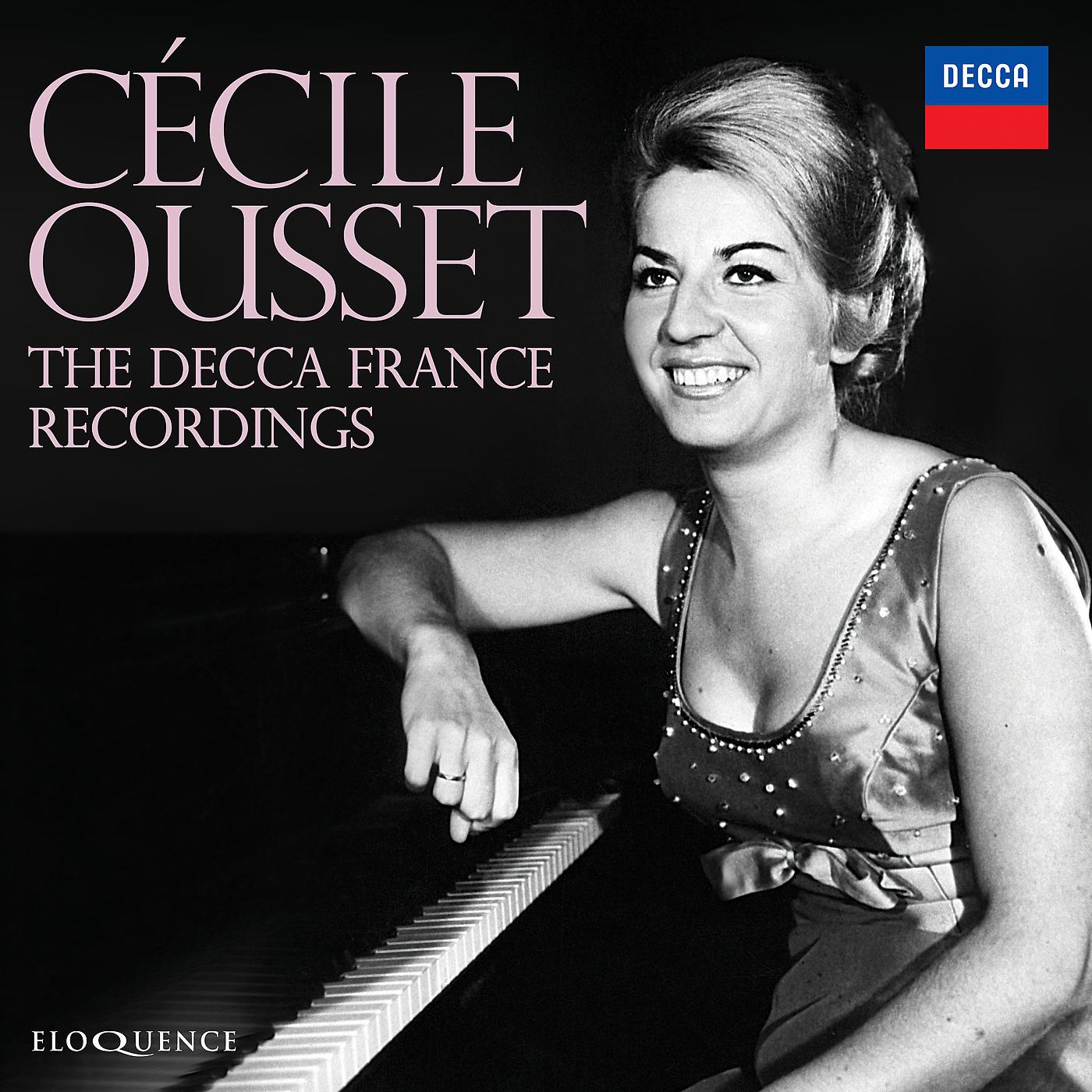 Постер альбома Cécile Ousset: The Recordings For Decca France
