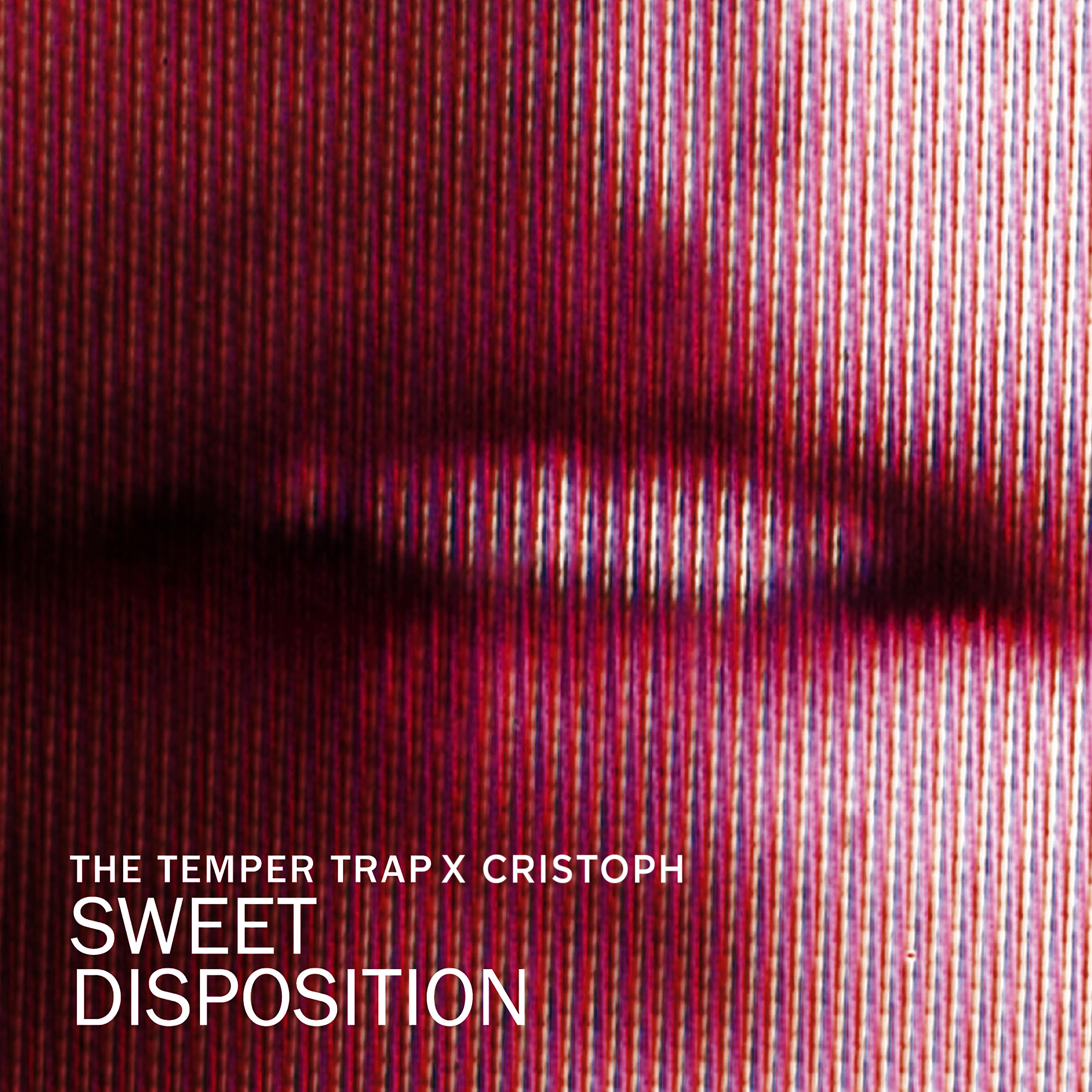 Постер альбома Sweet Disposition (Cristoph Remixes)