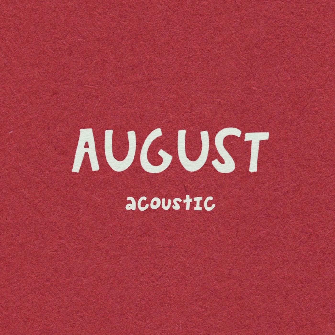 Постер альбома August (Acoustic)
