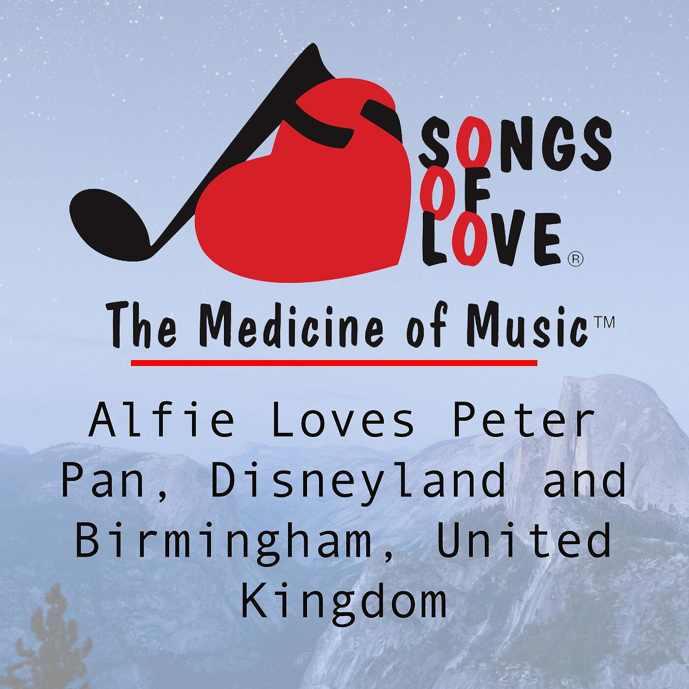 J. Beltzer - Alfie Loves Peter Pan, Disneyland and Birmingham, United Kingdom