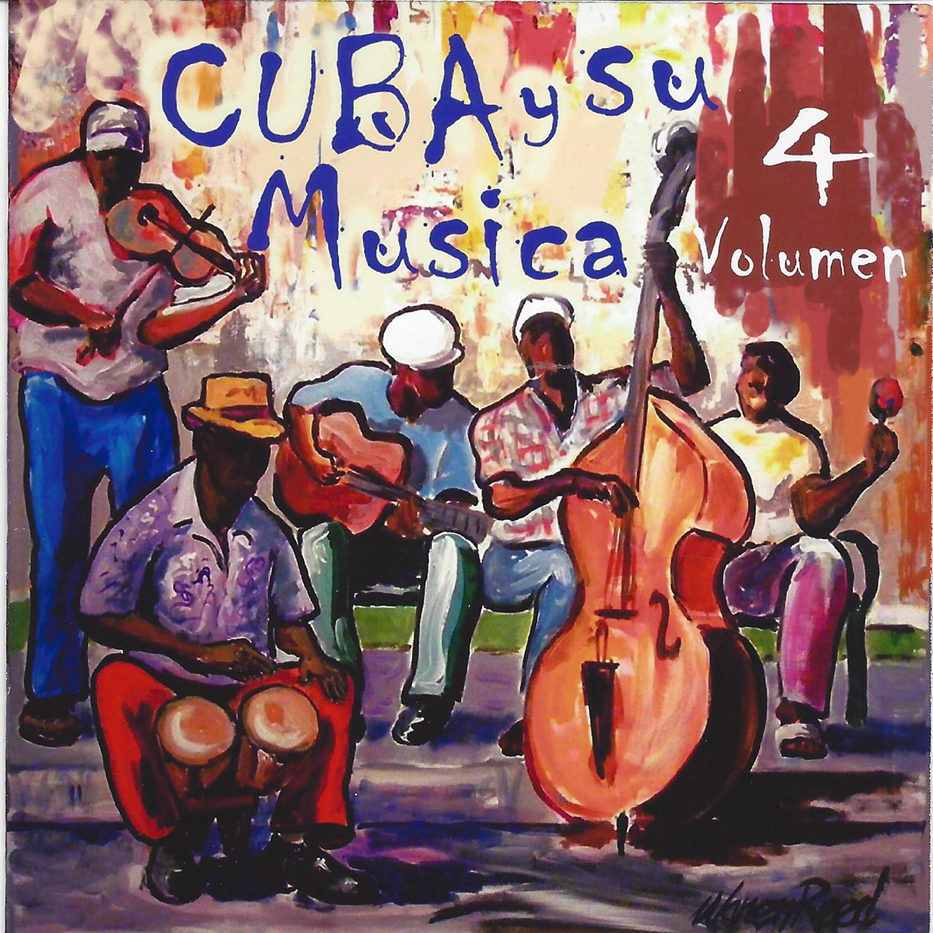 Постер альбома Cuba y Su Musica, Vol. 4