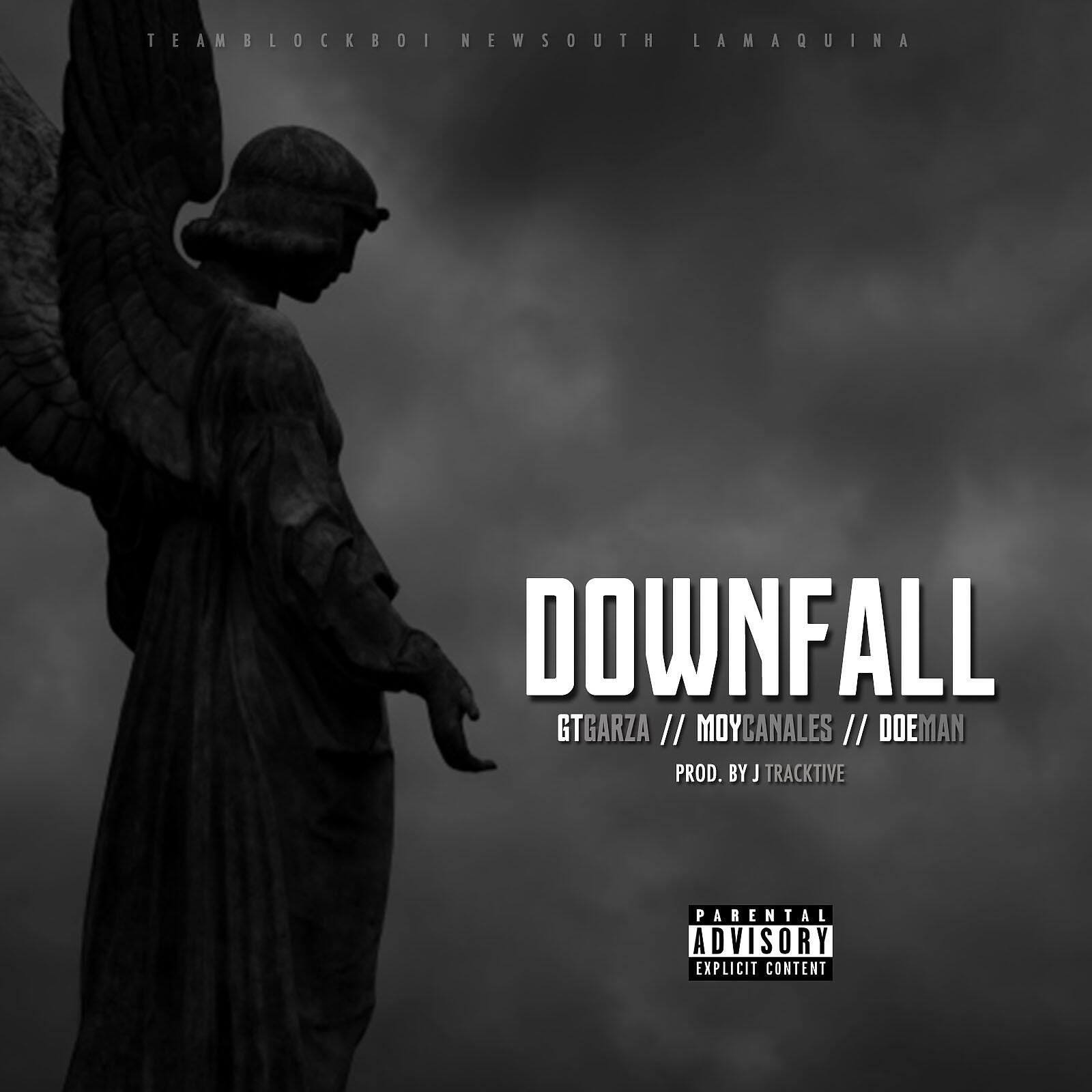 Moy Canales - Downfall (feat. GT Garza & Doeman)