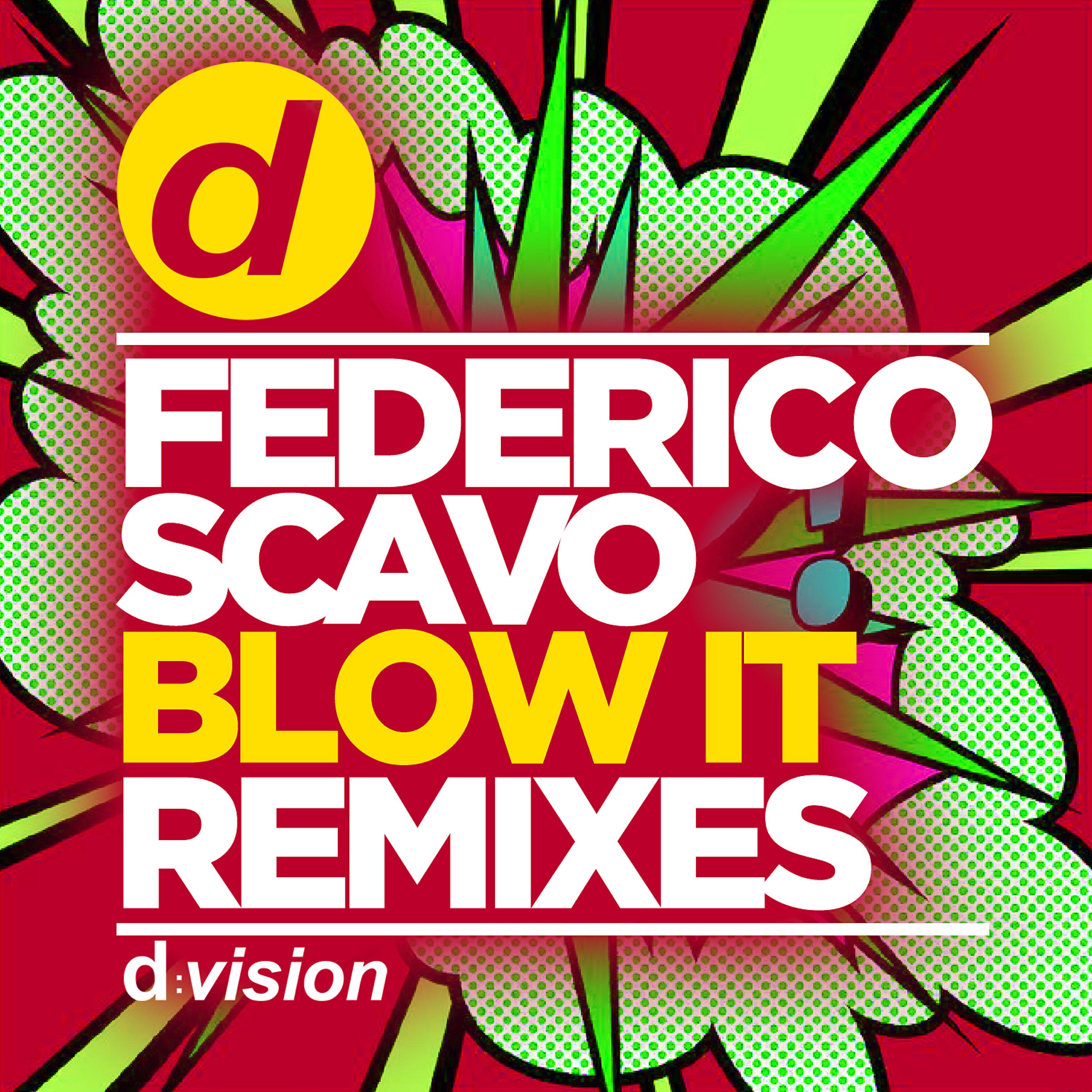 Federico Scavo - Blow It (Max Zotti & DJ Jurij Remix)