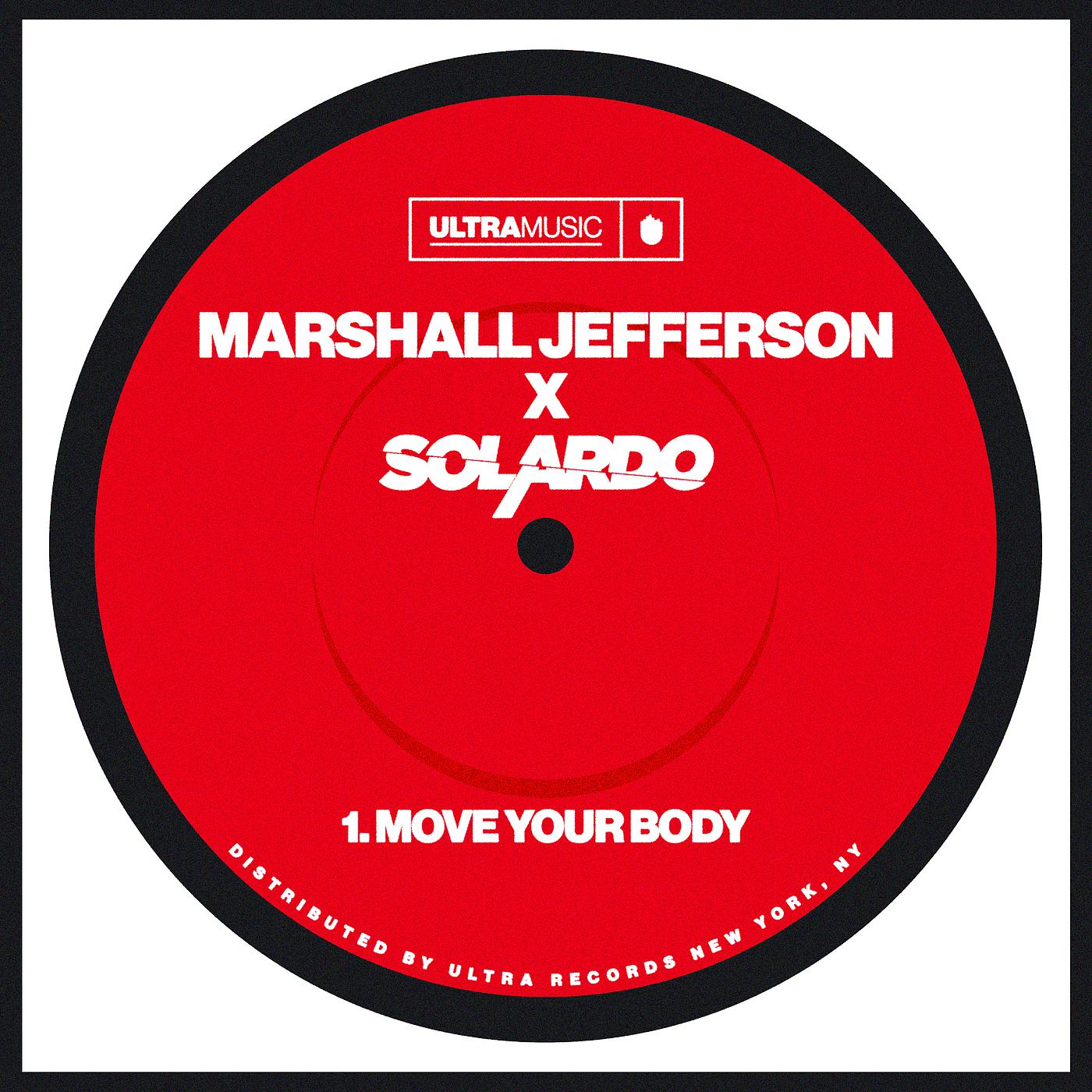 Песня мув е бади. Marshall Jefferson move your body. Marshall Jefferson x Solardo - move your body. Move your body. Move your body Tchami Marshall Jefferson.