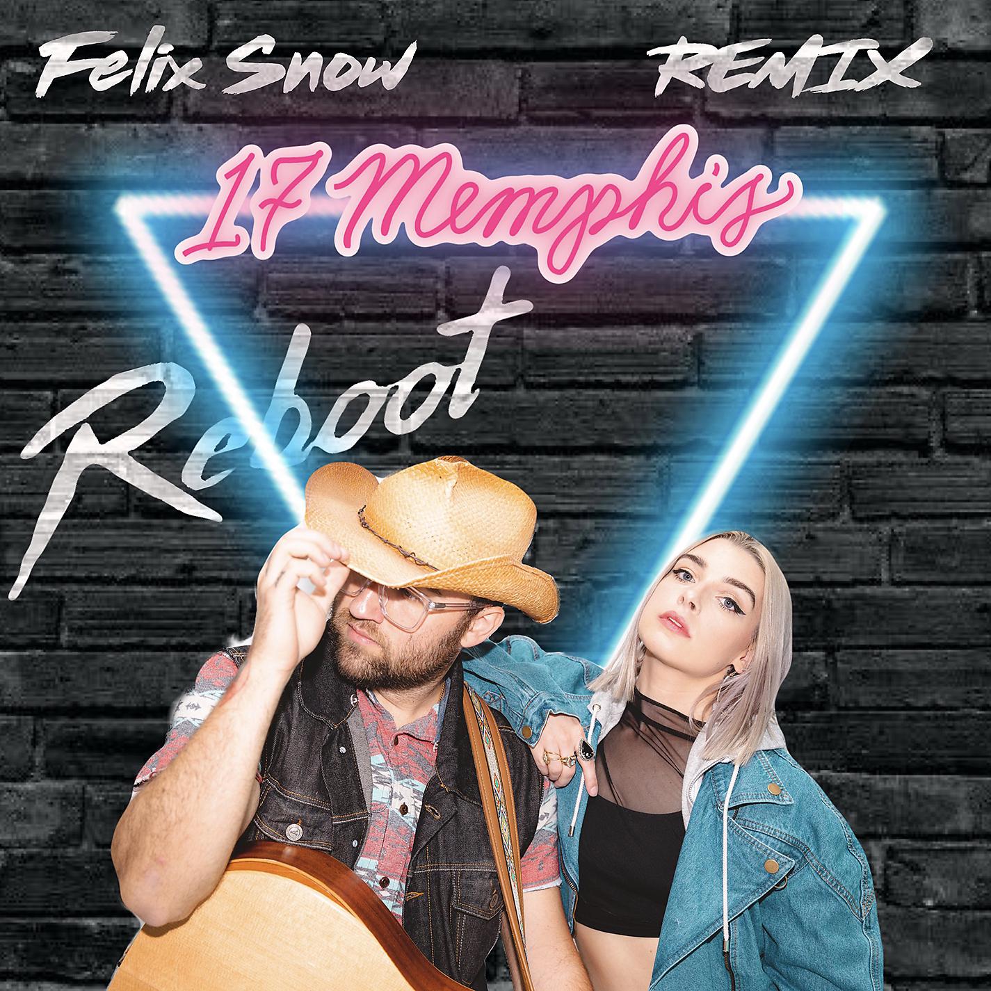 Постер альбома Reboot (Felix Snow Remix)