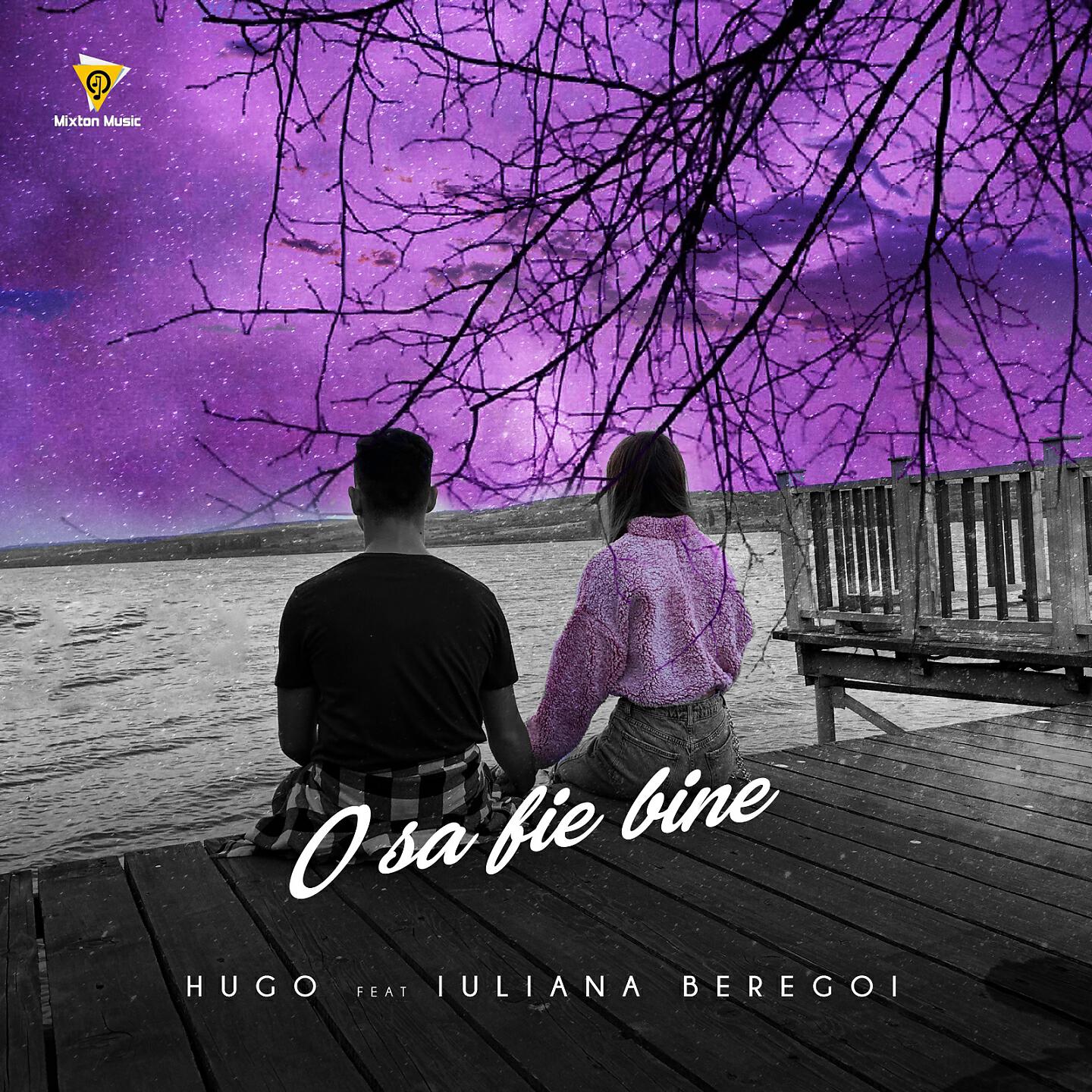 HUGO - O Sa Fie Bine