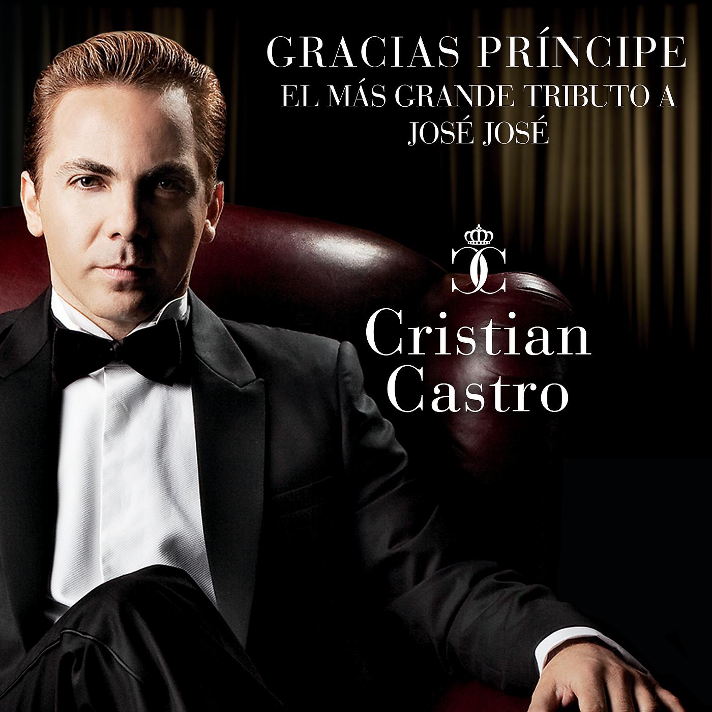 Постер альбома Gracias Príncipe, El Más Grande Tributo A José José