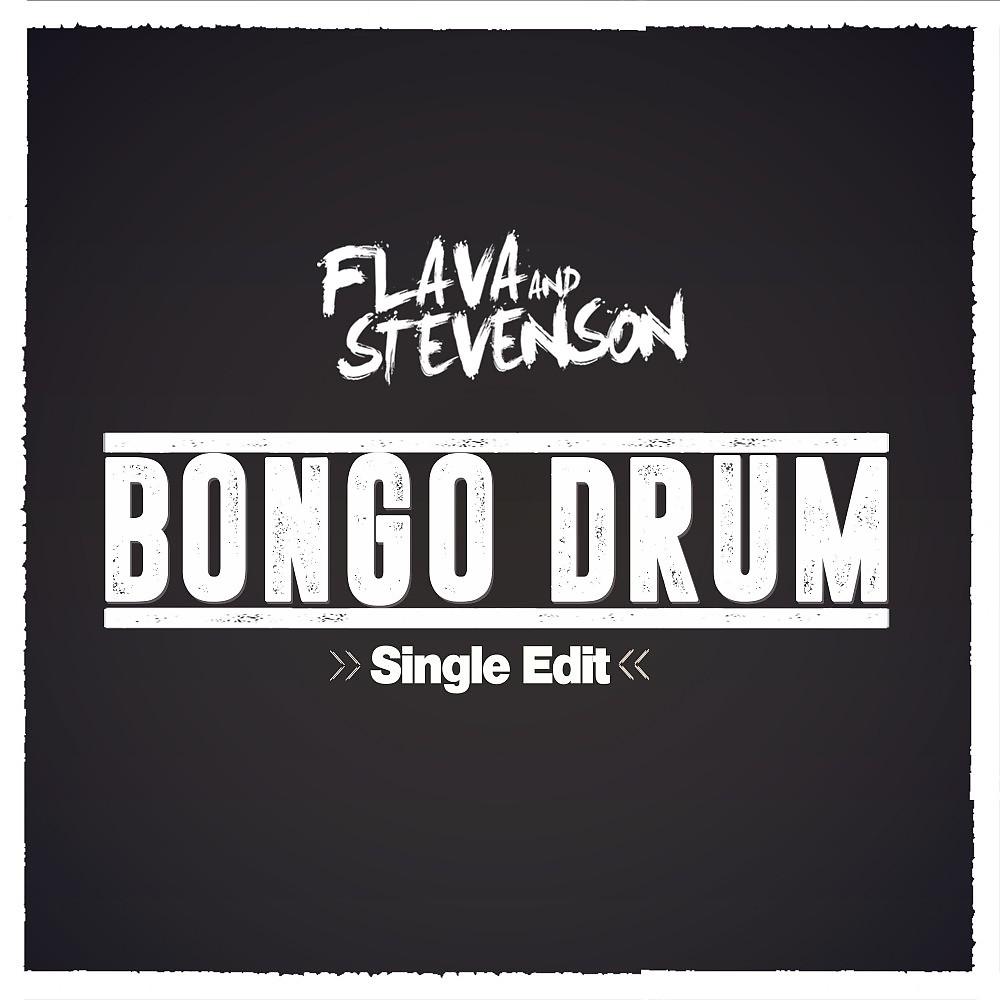 Постер альбома Bongo Drum (Single Edit)