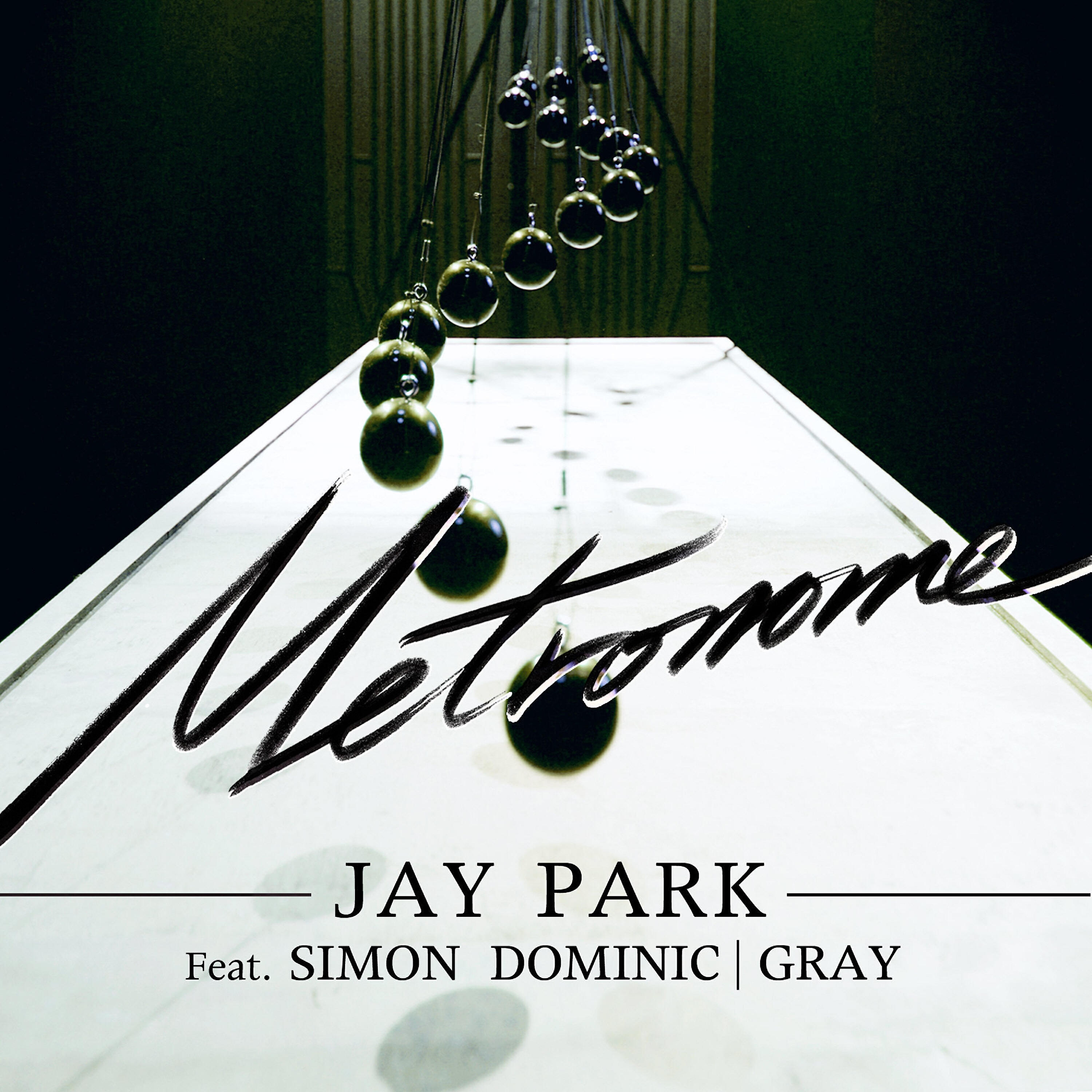 Jay Park - 메트로놈 Metronome (feat. Simon Dominic & Gray)