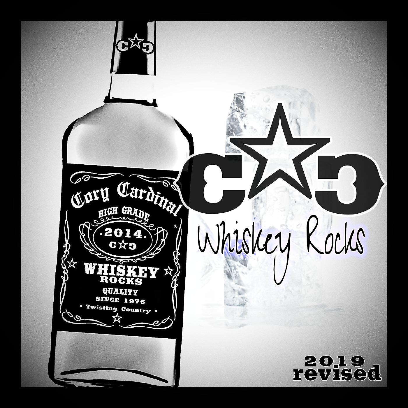 Постер альбома Whiskey Rocks 2019 Revised
