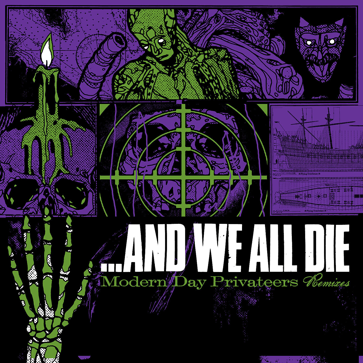 ...And We All Die - Modern Day Privateers (Mindless Faith Remix)