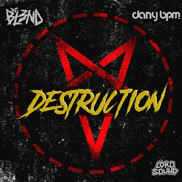 DJ BL3ND - Destruction