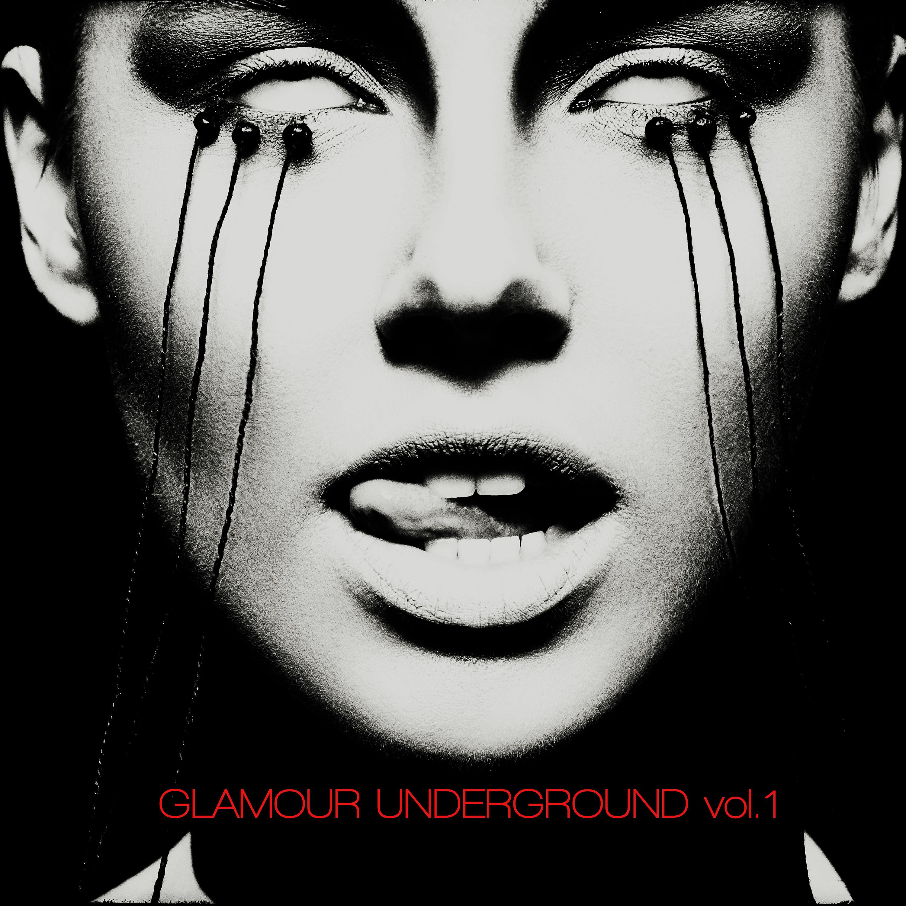 Постер альбома Glamour Underground, Vol. 1