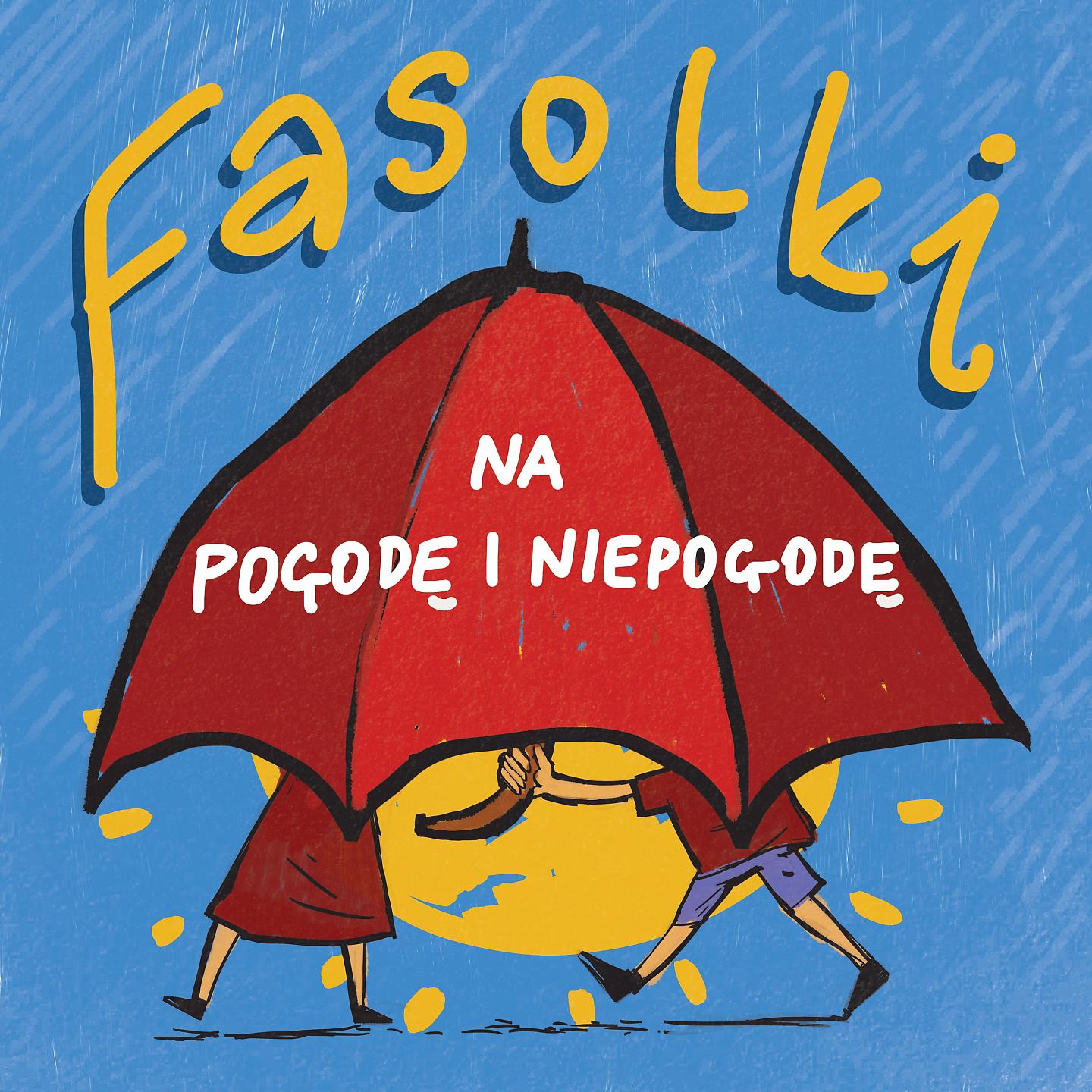 Постер альбома Fasolki na pogodę i niepogodę