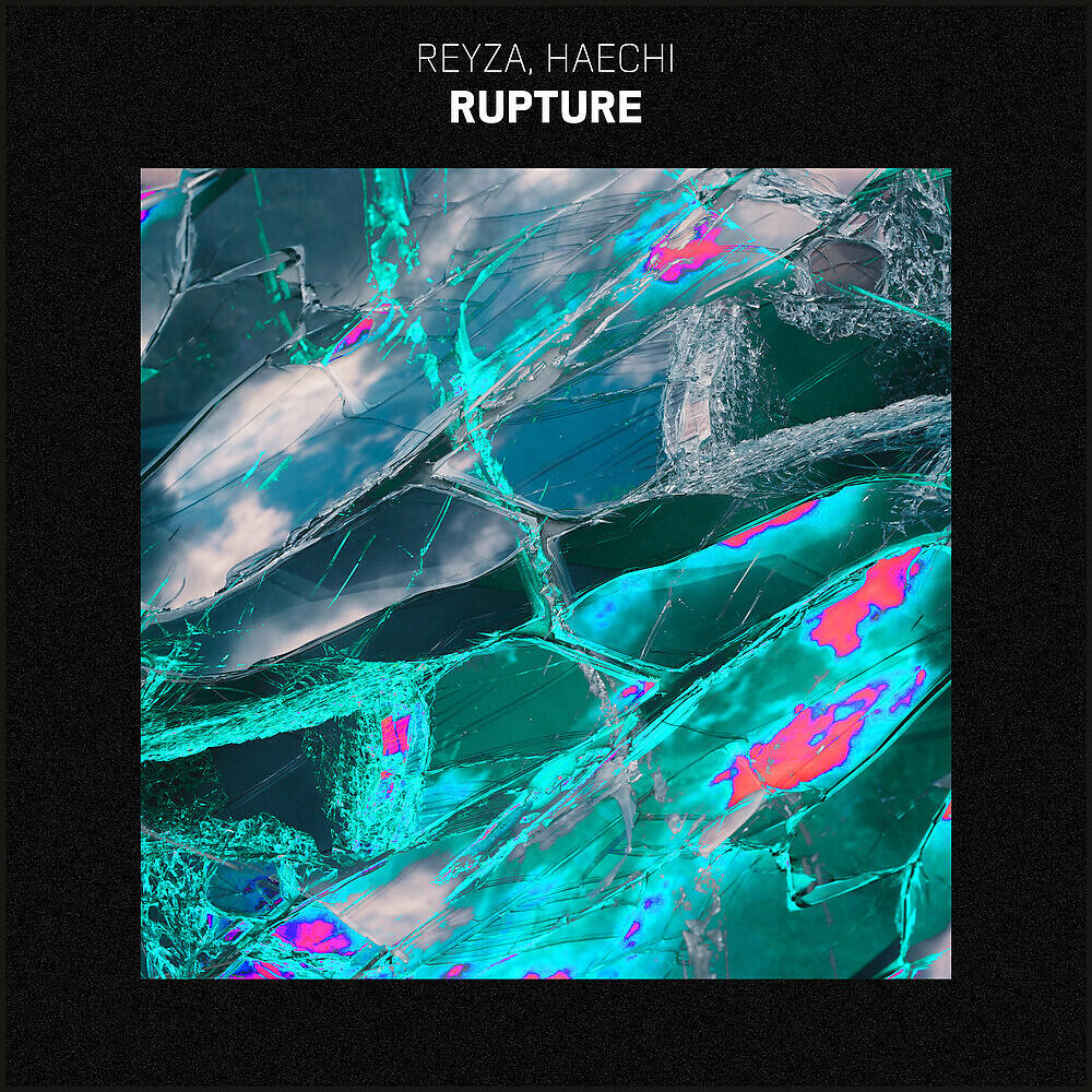 Reyza - Rupture