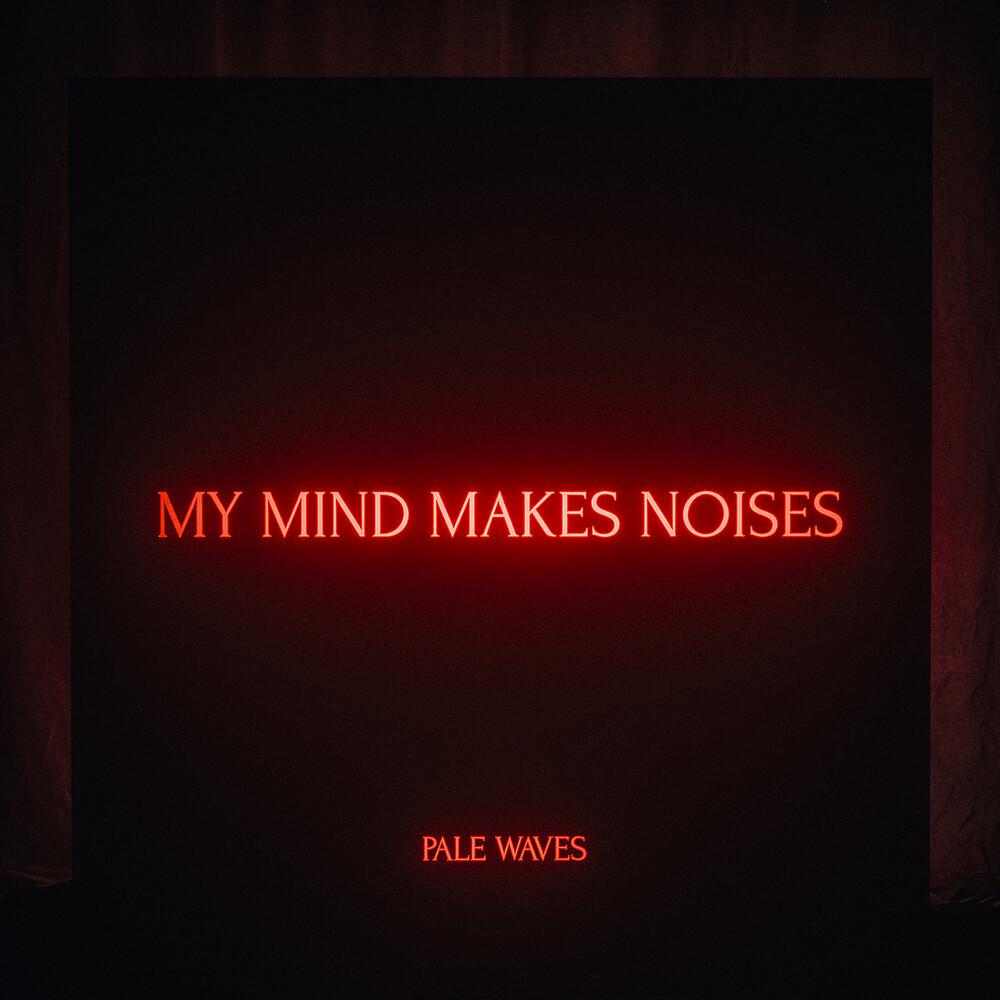 Постер альбома My Mind Makes Noises