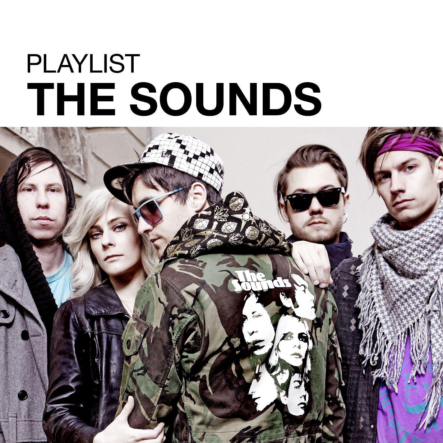 Постер альбома Playlist: The Sounds