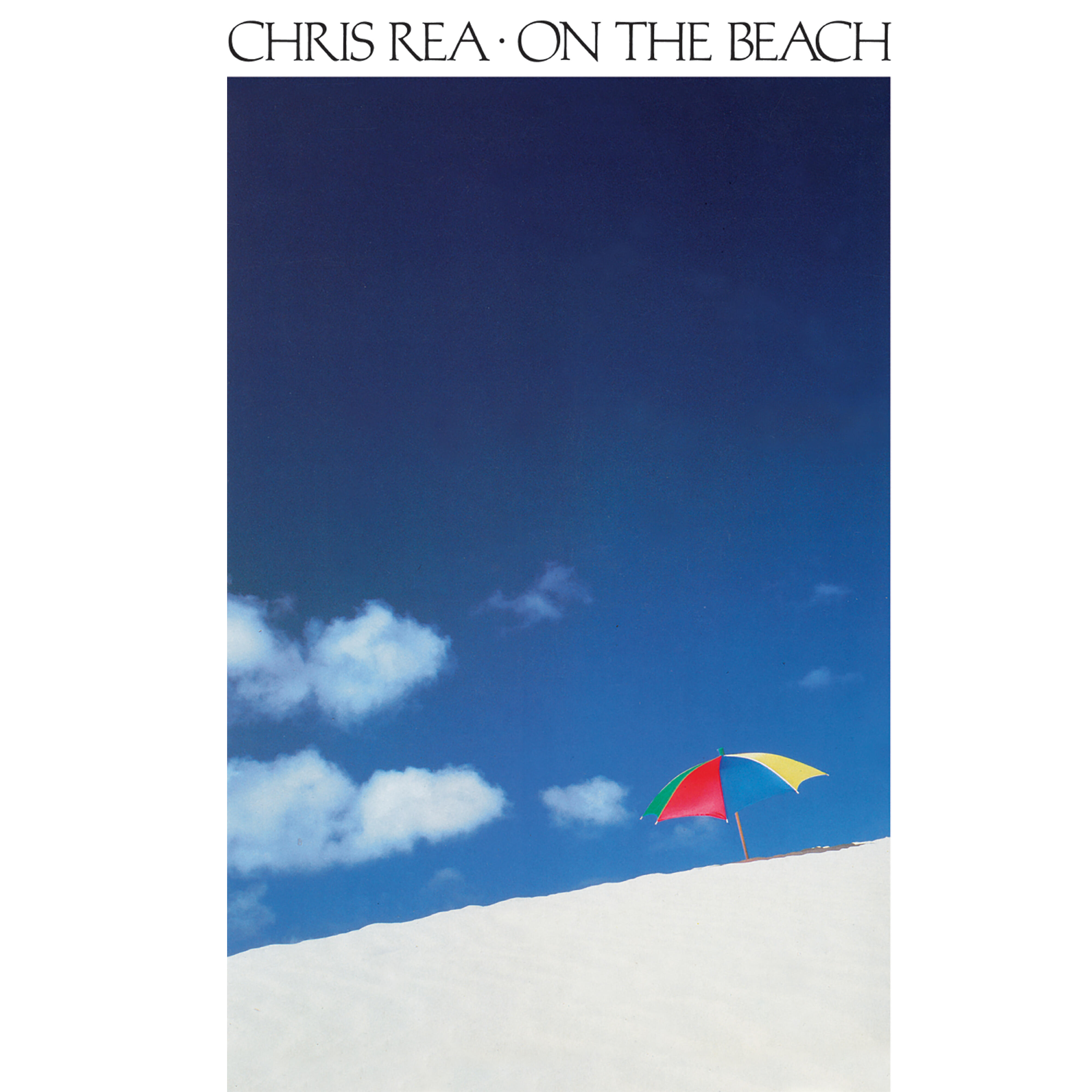 Chris Rea - Auf immer und ewig (2019 Remaster)