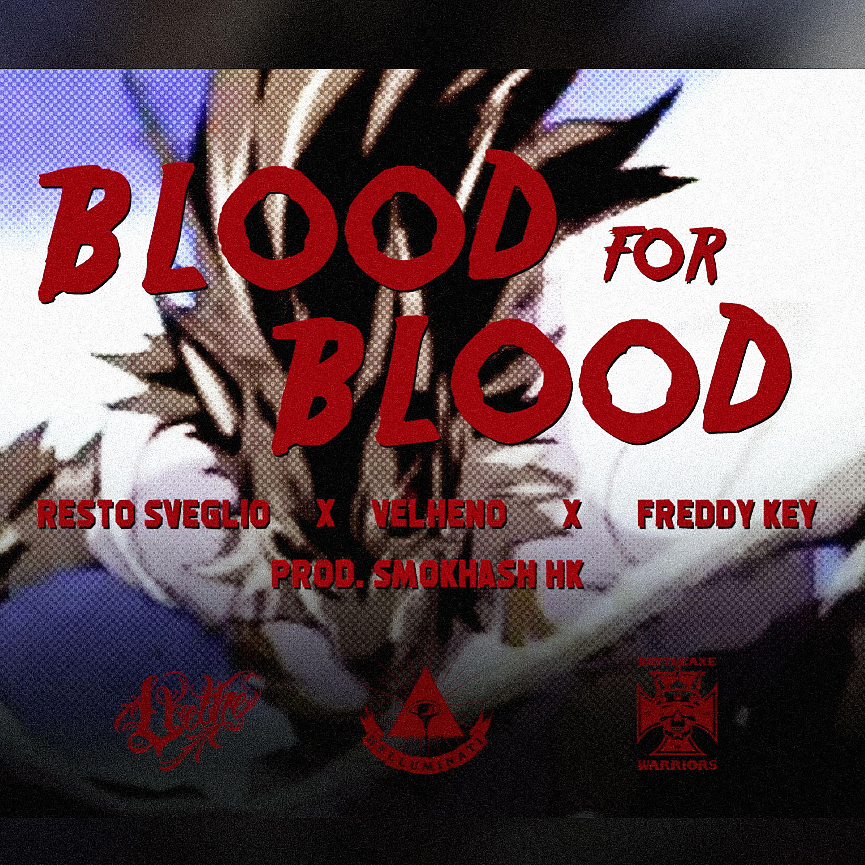 HK Helluminati Klan - Blood For Blood