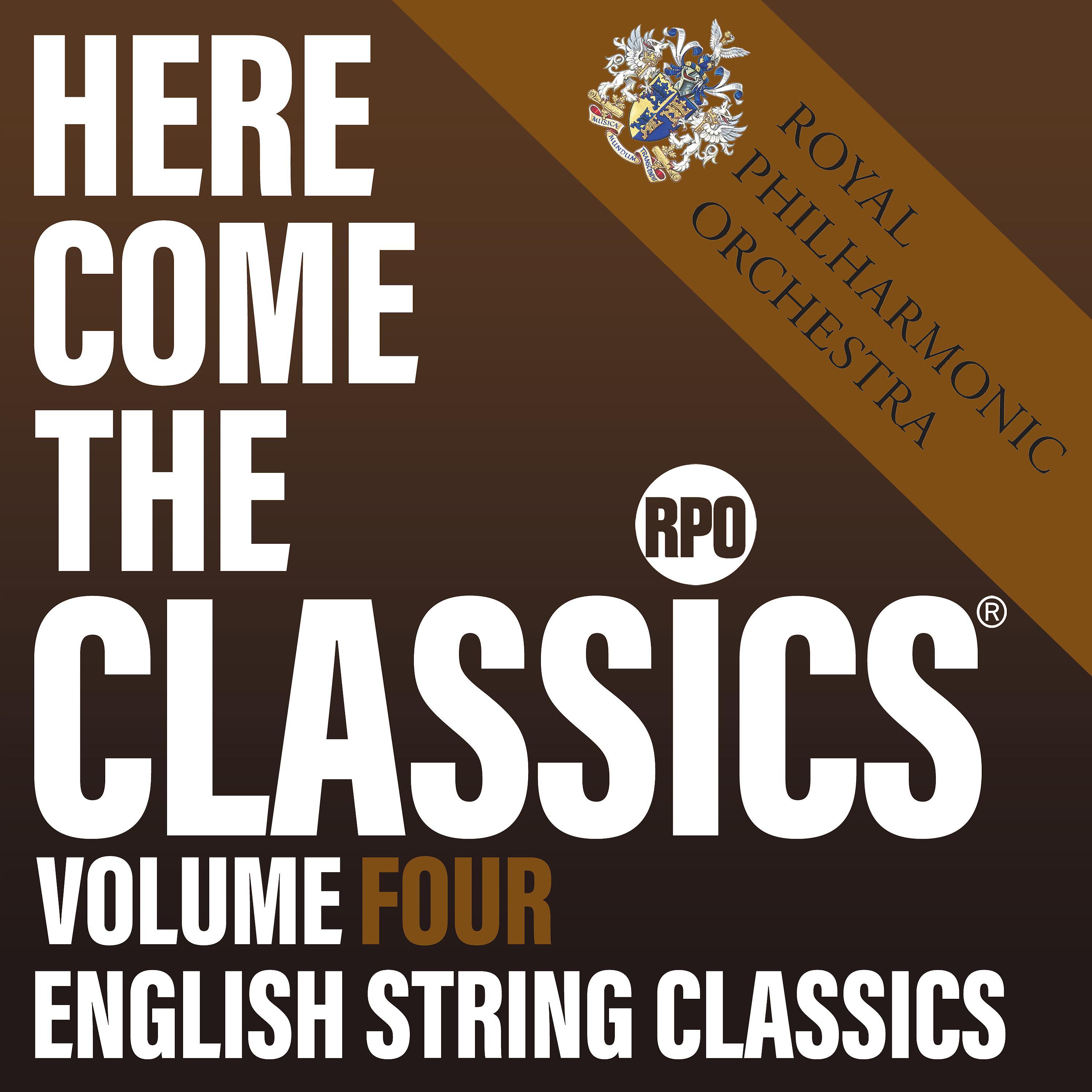 Постер альбома Here Come the Classics, Vol. 4: English String Classics