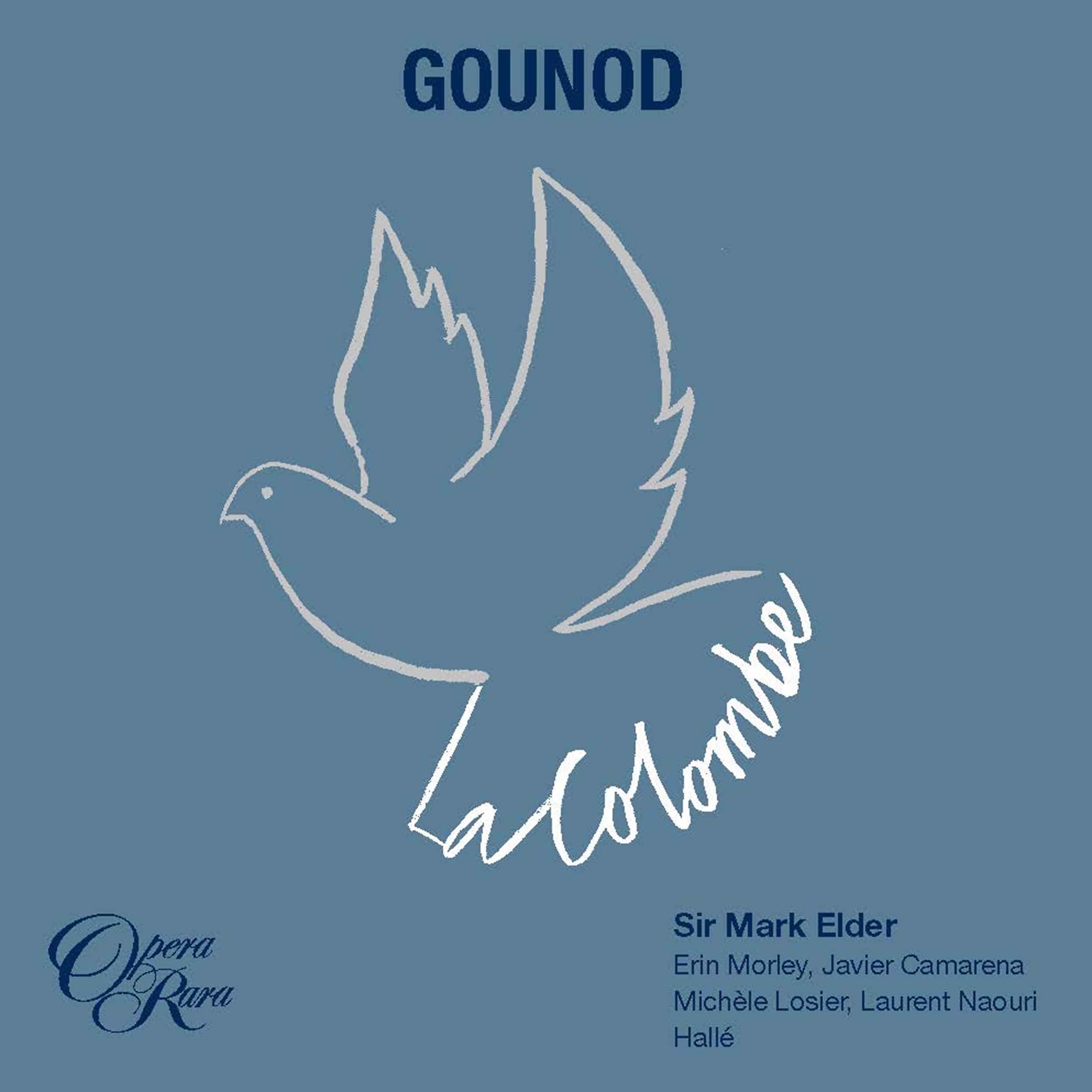 Постер альбома Gounod: La Colombe