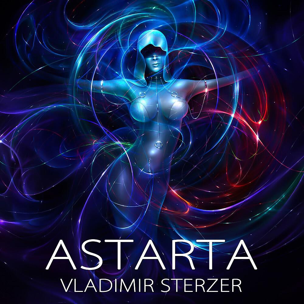 Vladimir Sterzer - Astarta
