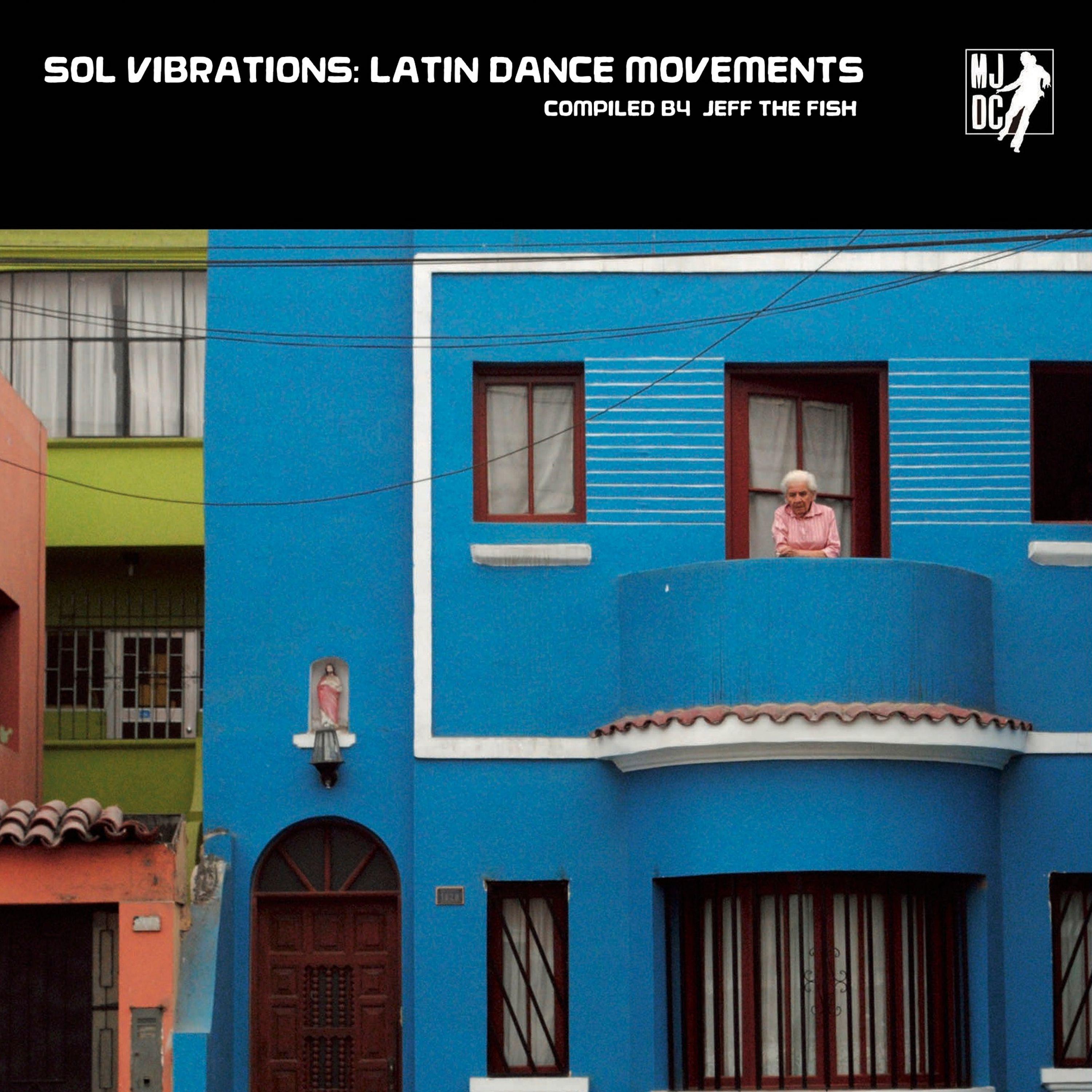 Постер альбома Sol Vibrations: Latin Dance Movements
