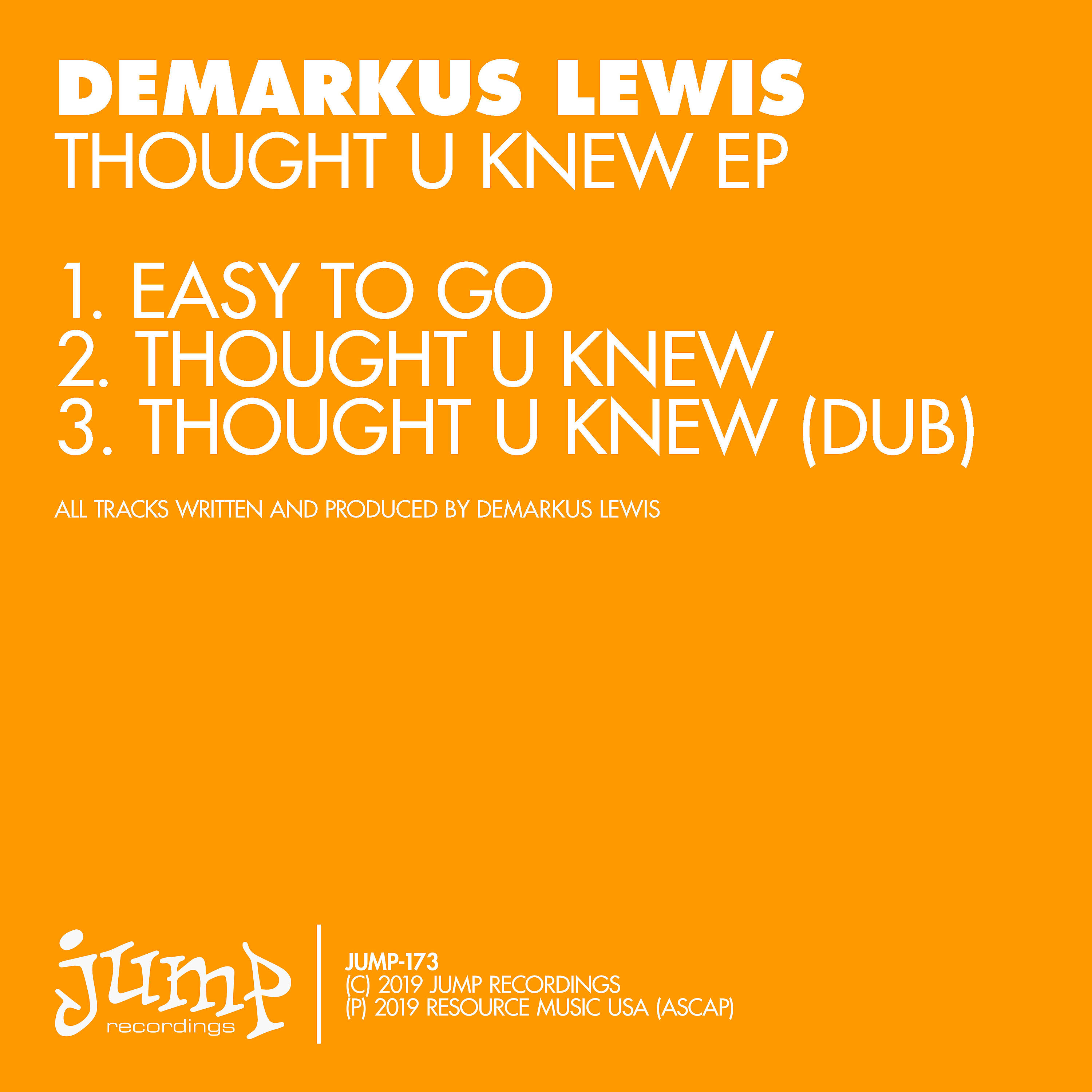 DeMarkus Lewis - Thought U Knew (Dub)