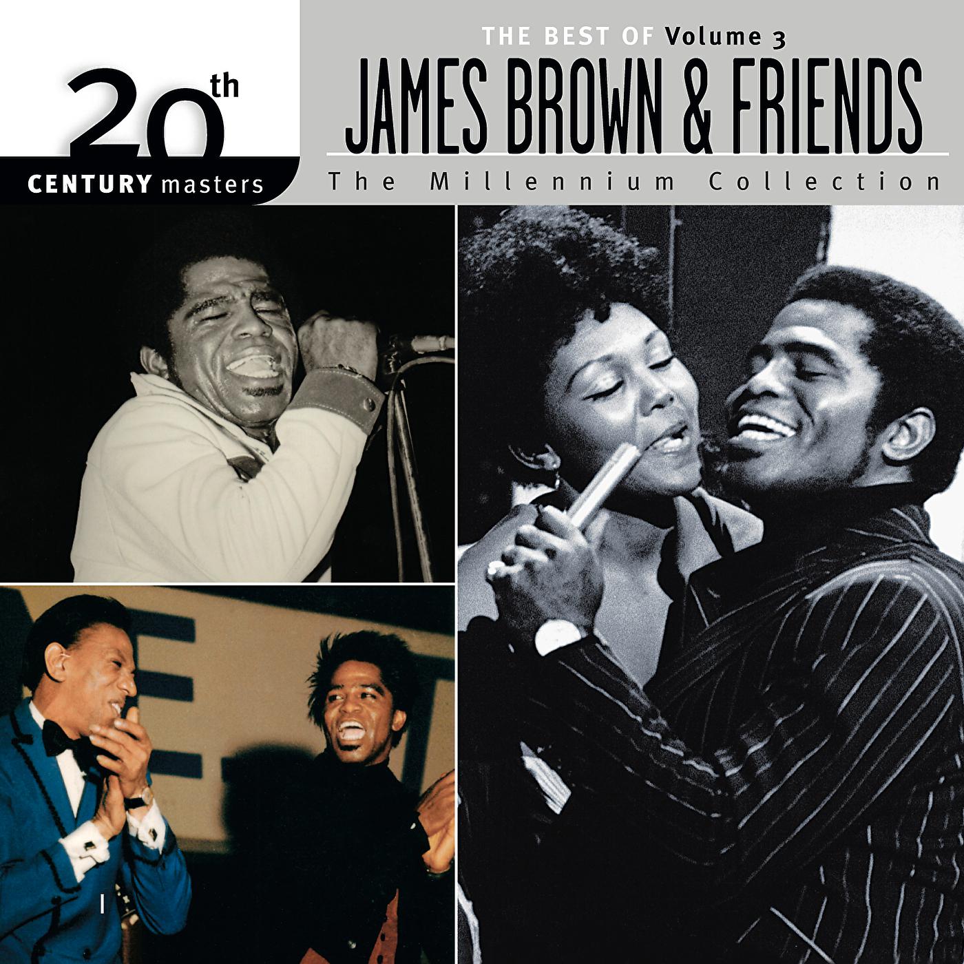 Постер альбома The Best Of James Brown 20th Century The Millennium Collection Vol. 3