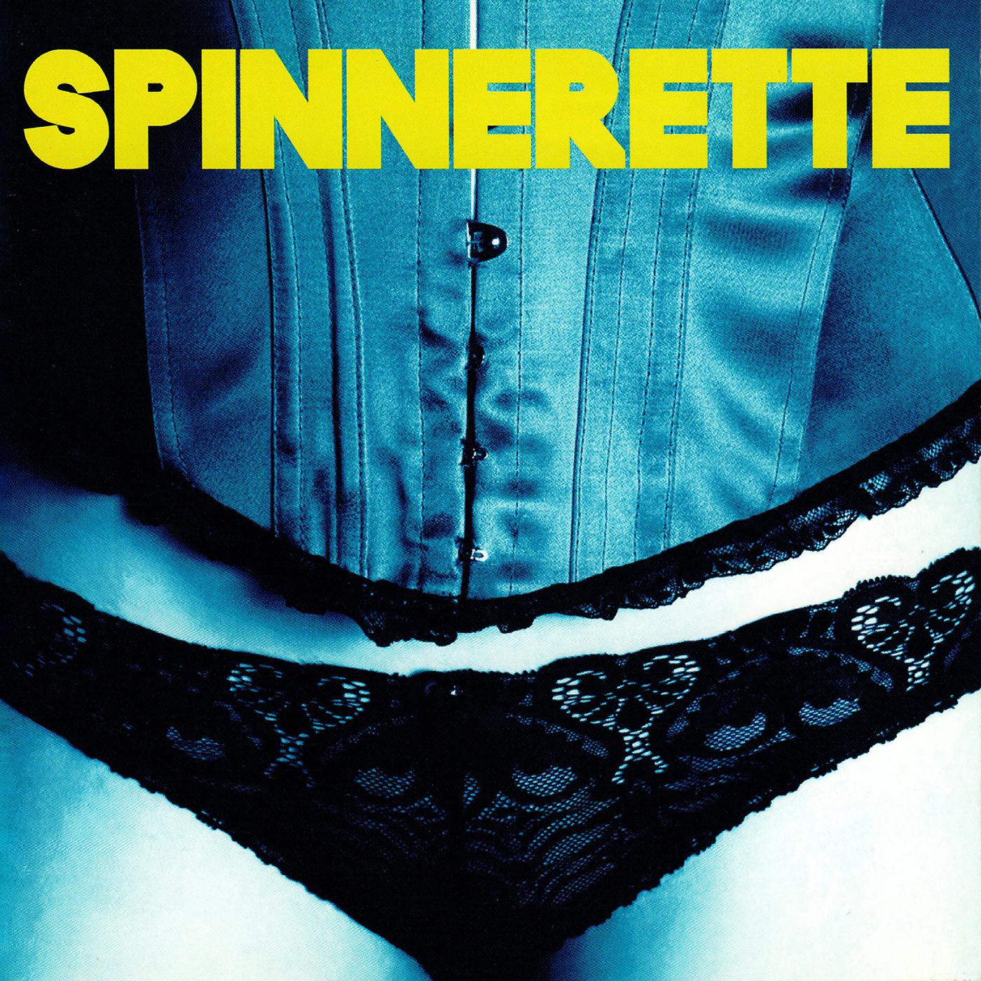 Постер альбома Spinnerette