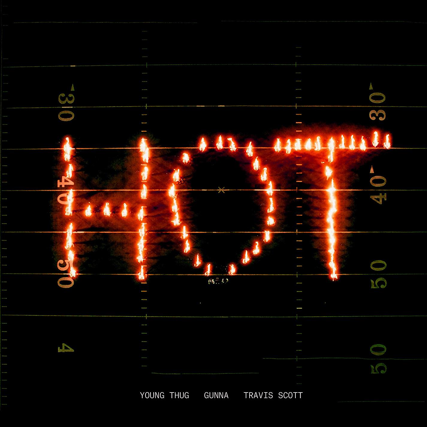 Постер альбома Hot (Remix) [feat. Gunna and Travis Scott]