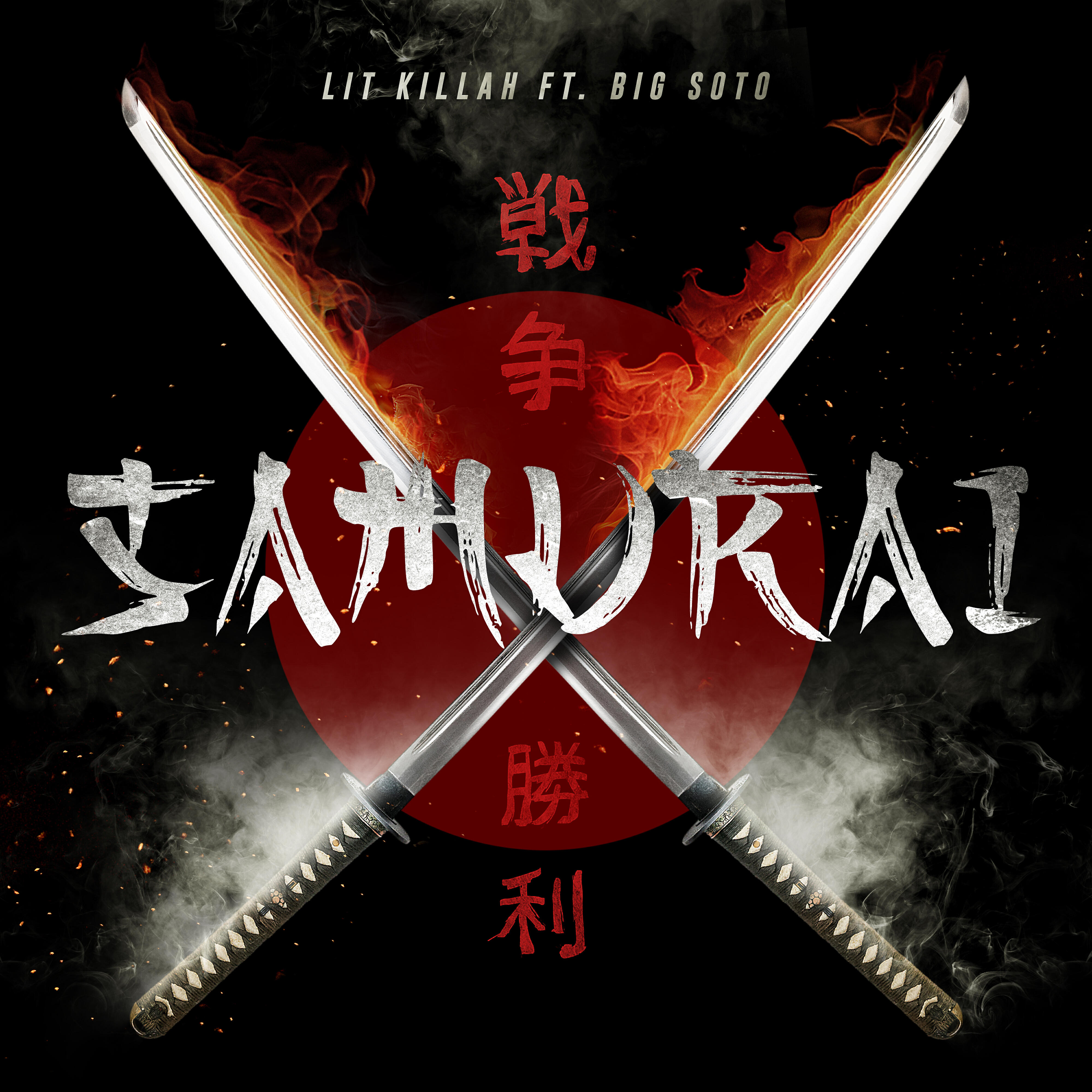 Lit Killah - Samurai (feat. Big Soto)