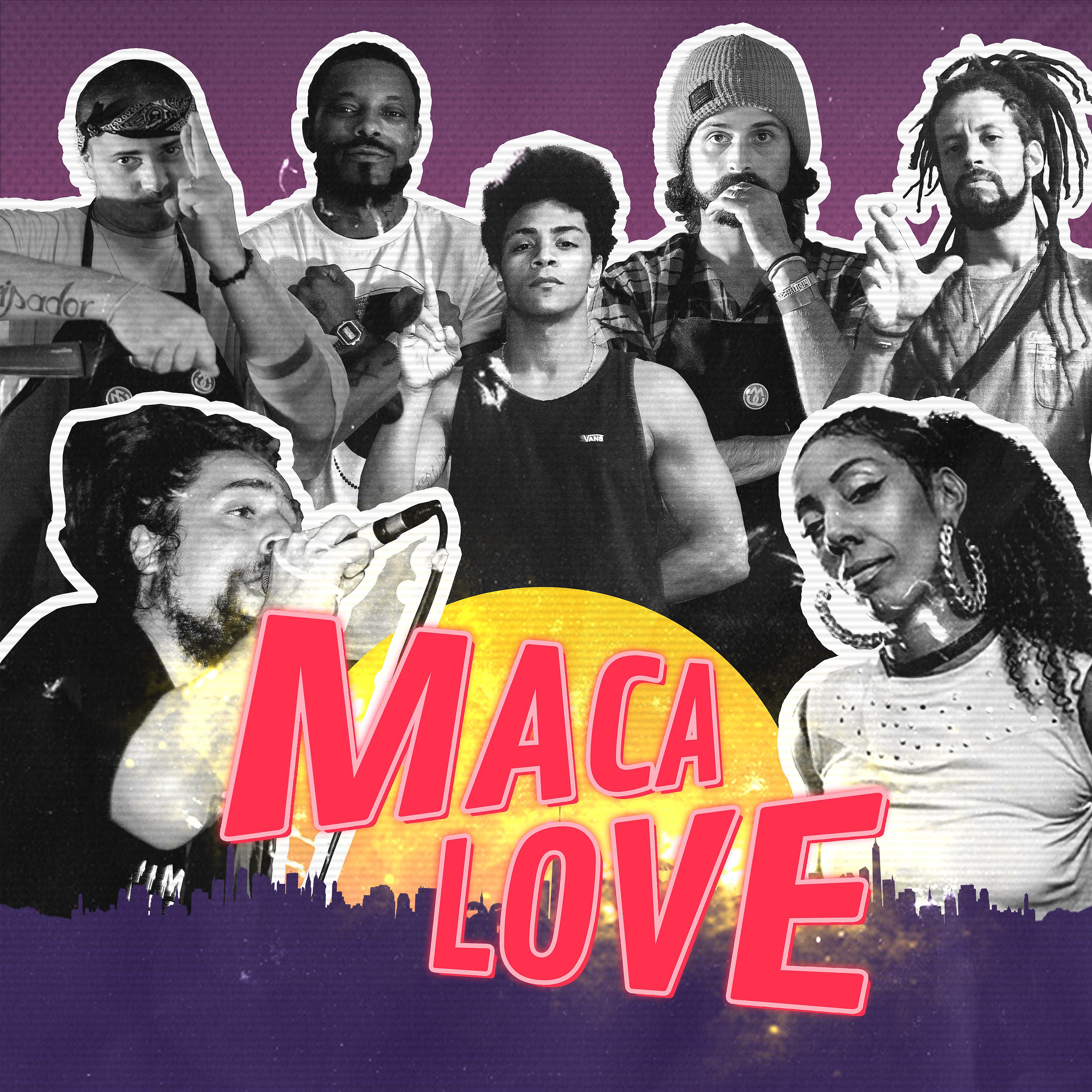 Постер альбома Maca Love