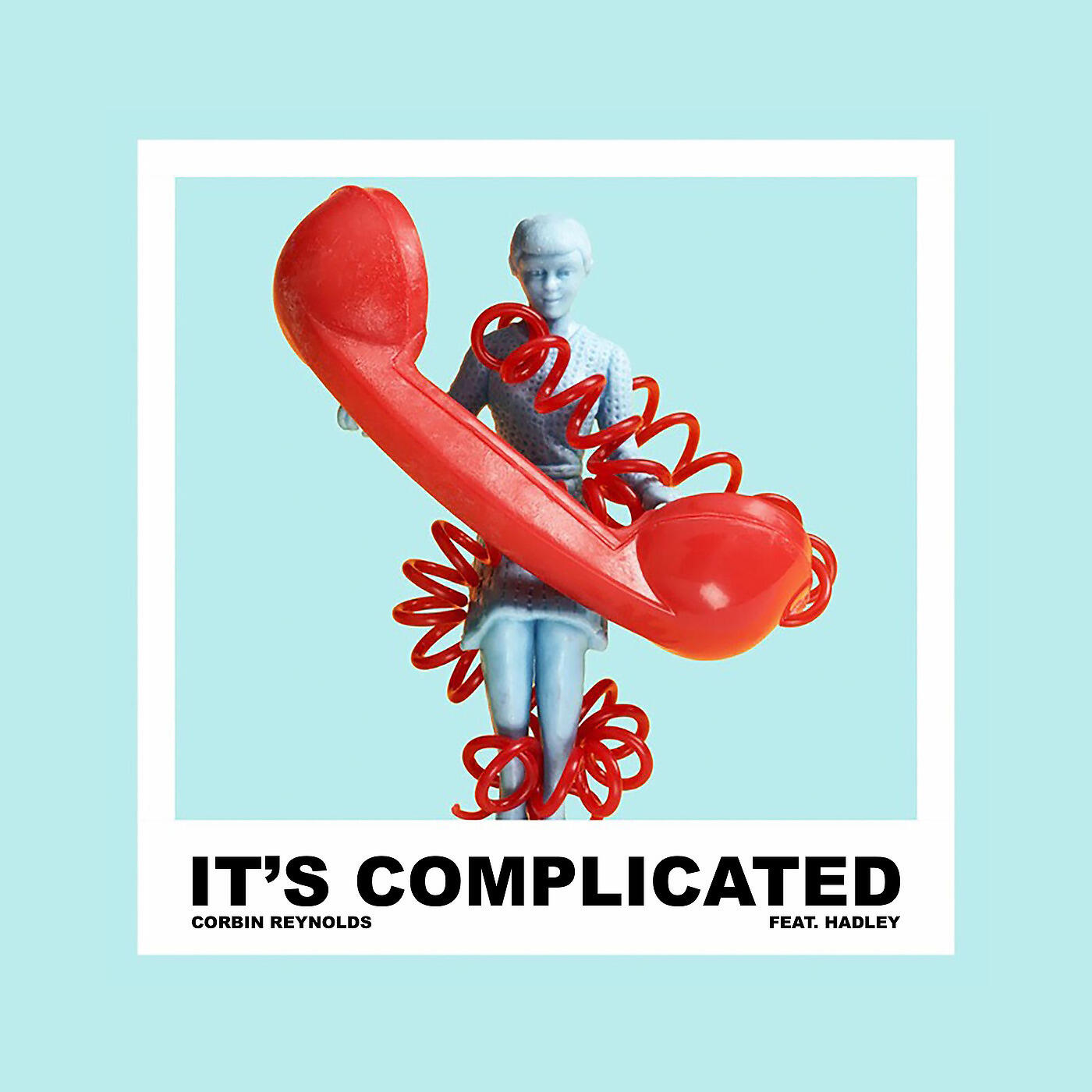 Corbin Reynolds - It's Complicated