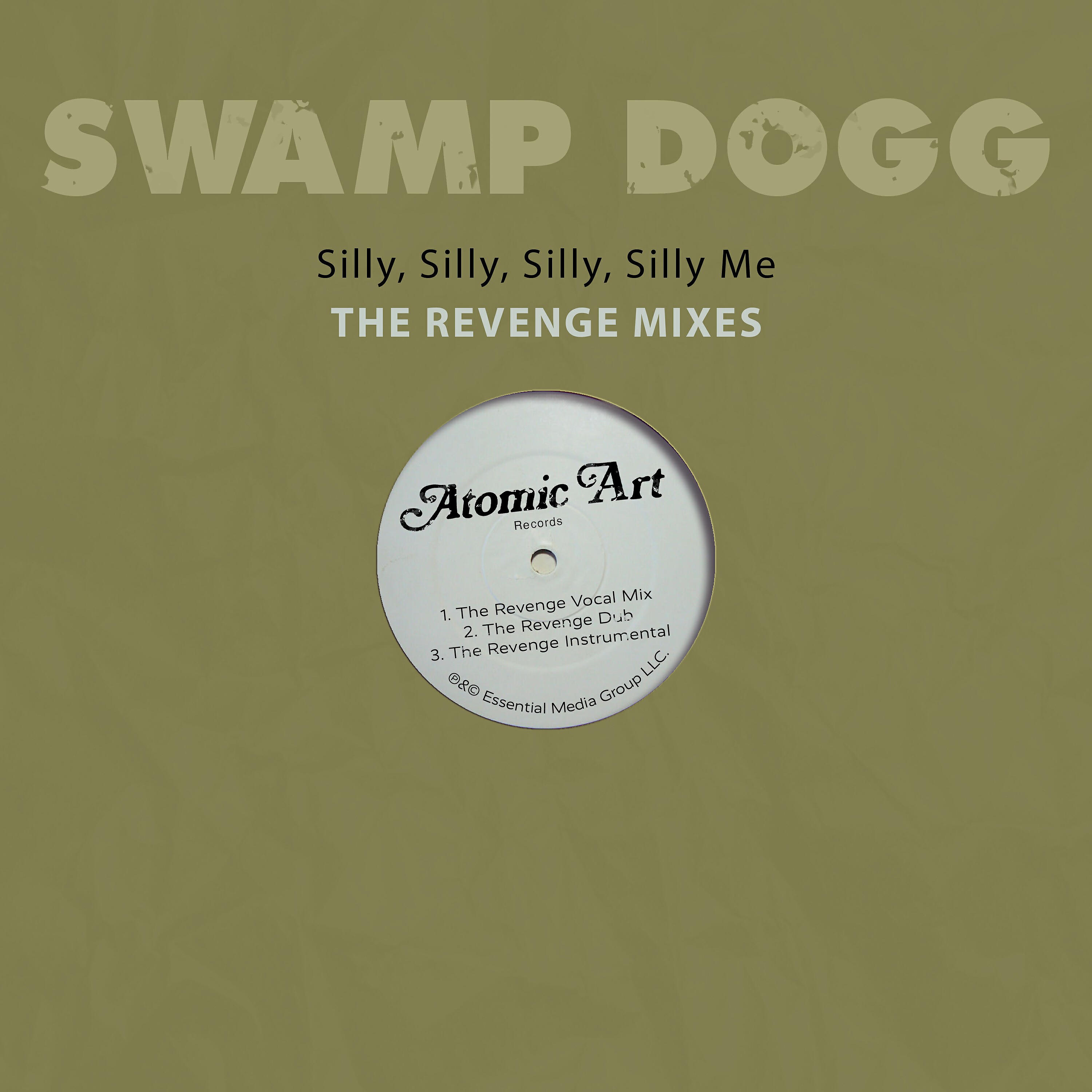 Swamp Dogg - Silly, Silly, Silly, Silly Me (The Revenge Vocal Mix)