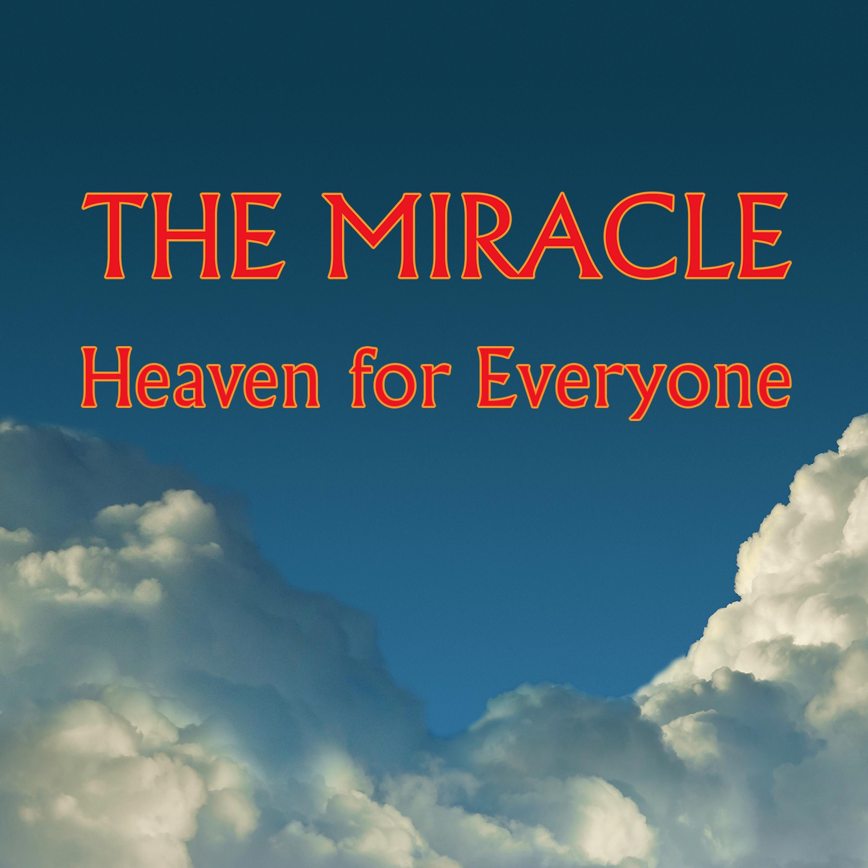 Песня небеса ремикс. Heaven for everyone. Обложка Heaven for everyone. Miracle песня.