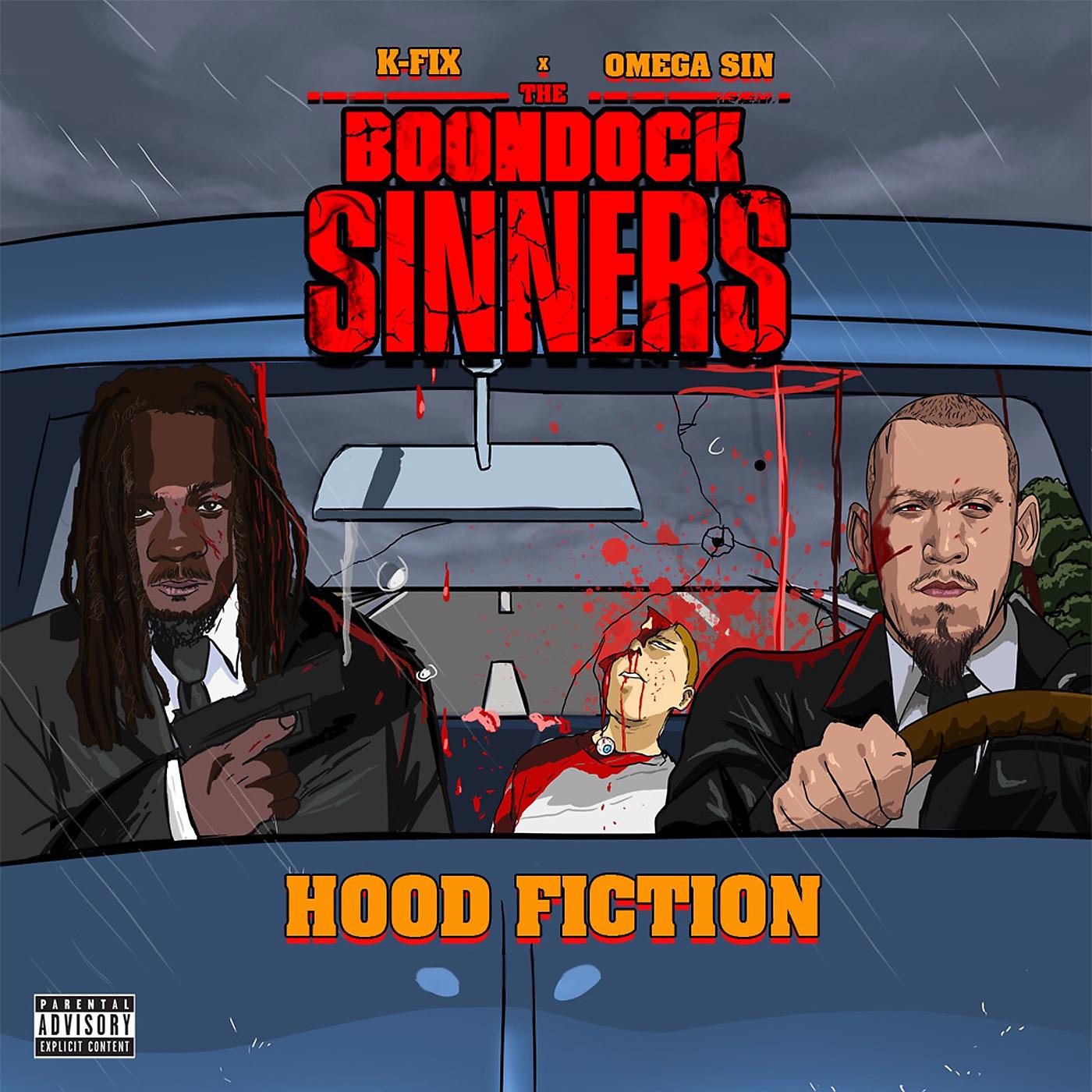 Постер альбома The Boondock Sinners Hood Fiction