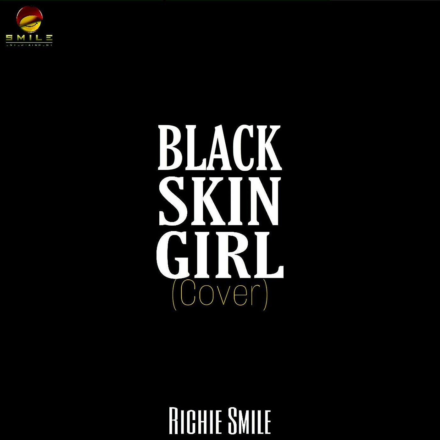 Постер альбома Black Skin Girl