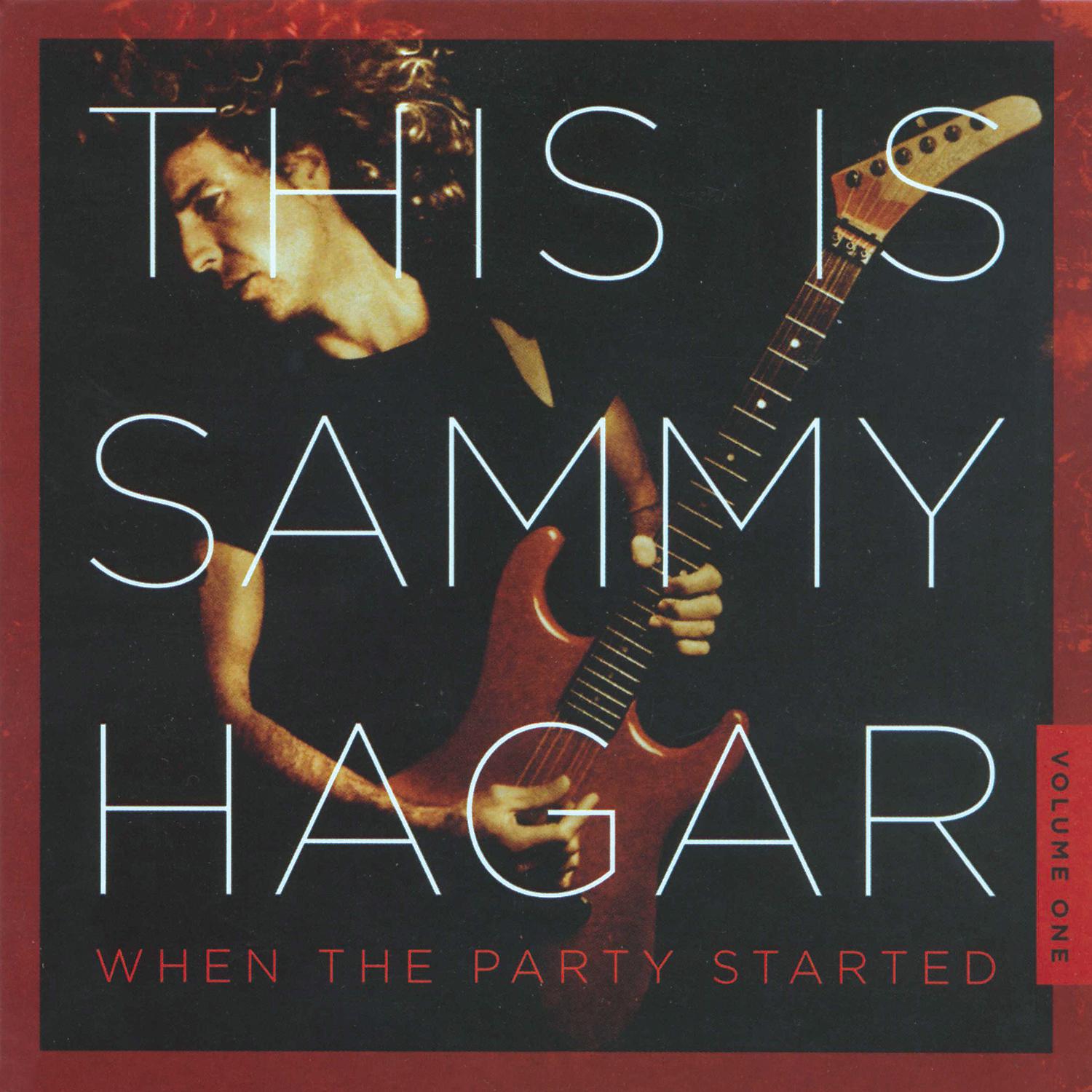 Постер альбома This Is Sammy Hagar: When The Party Started Vol. 1