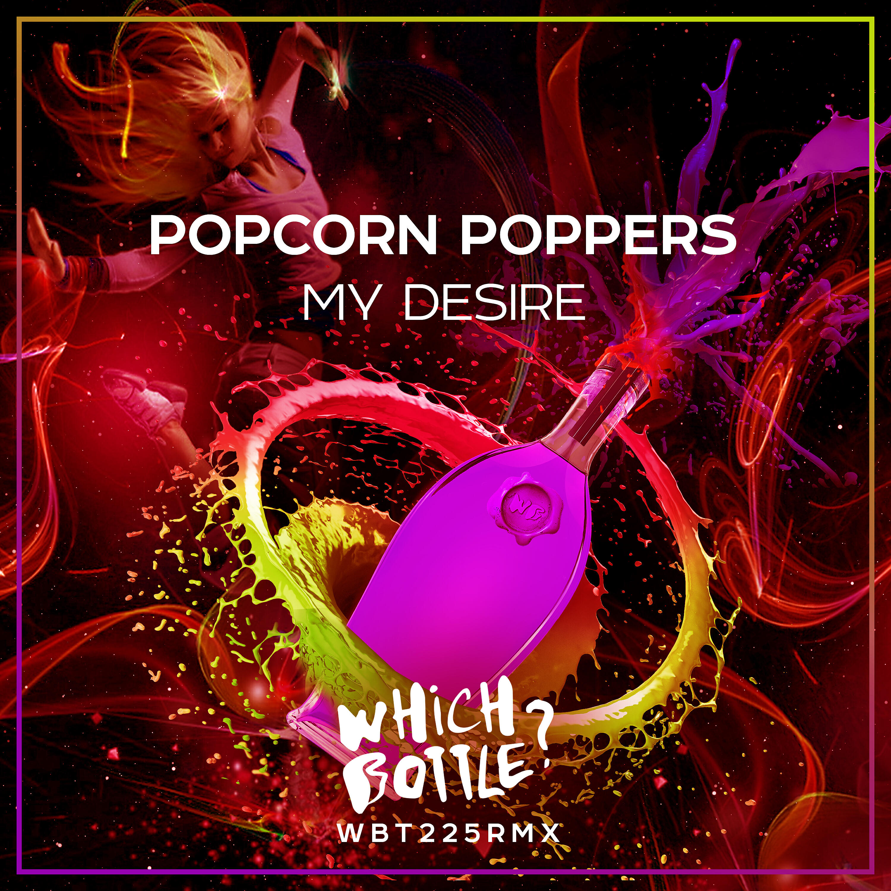 Popcorn Poppers - My Desire (Radio Edit)