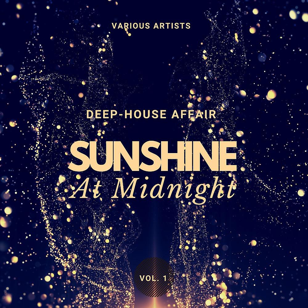 Постер альбома Sunshine at Midnight (Deep-House Affair), Vol. 1